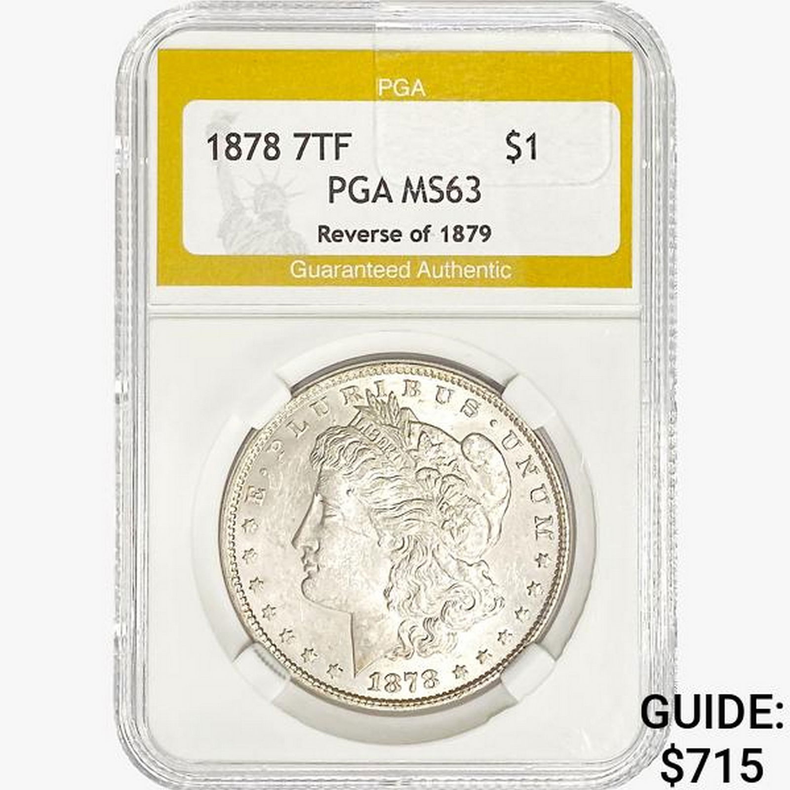 1878 7TF Morgan Silver Dollar PGA MS63 REV 79 (1 of 2)