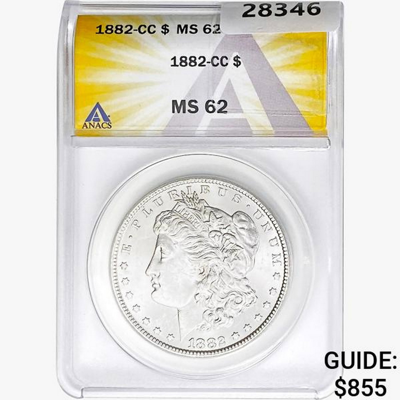 1882-CC Morgan Silver Dollar ANACS MS62: 1882-CC Morgan Silver Dollar ANACS MS62