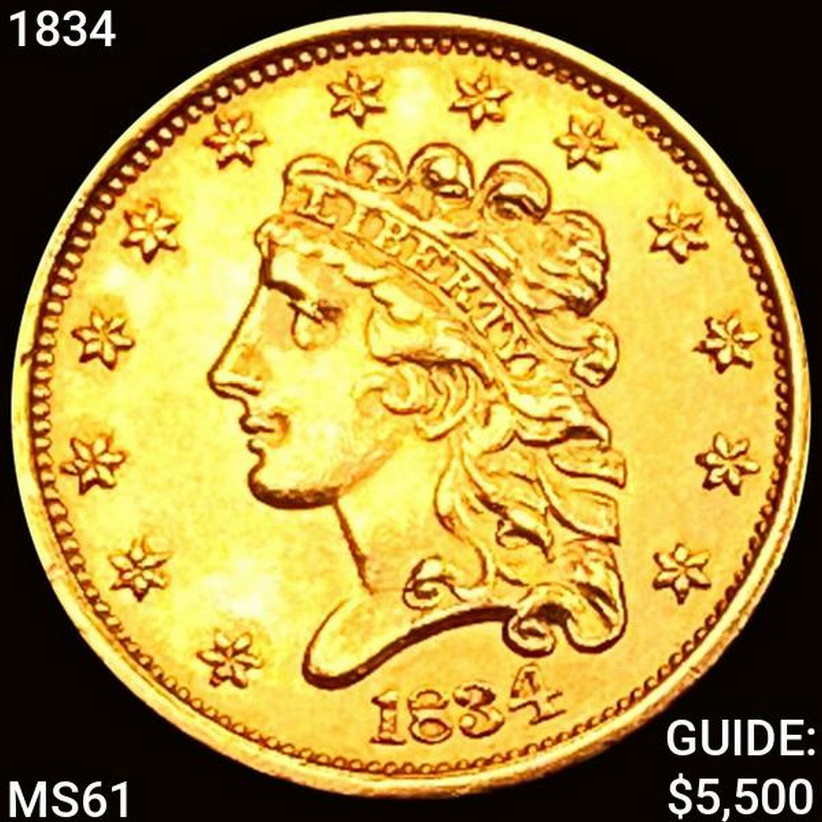 1834 $2.50 Gold Quarter Eagle UNCIRCULATED (1 of 2)