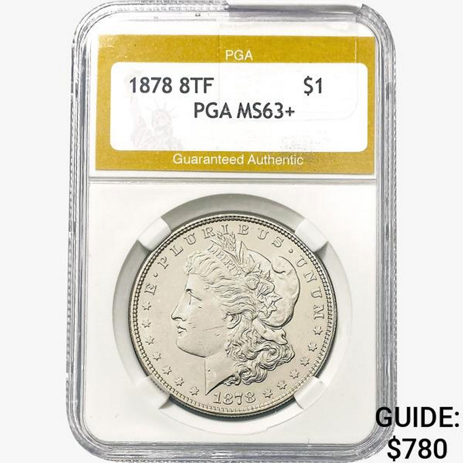 1878 8TF Morgan Silver Dollar PGA MS63+ (1 of 2)