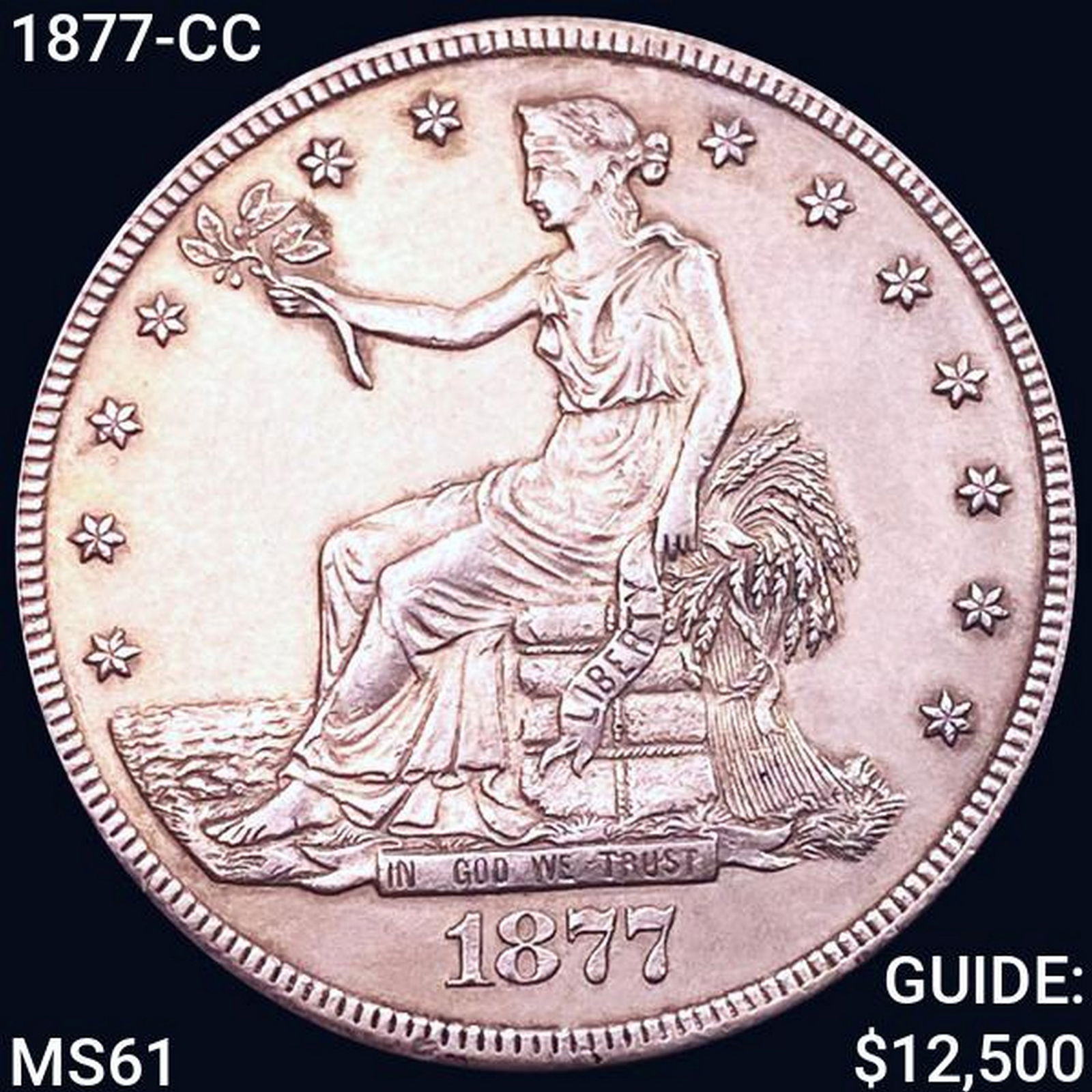 1877-CC Silver Trade Dollar UNCIRCULATED (1 of 2)