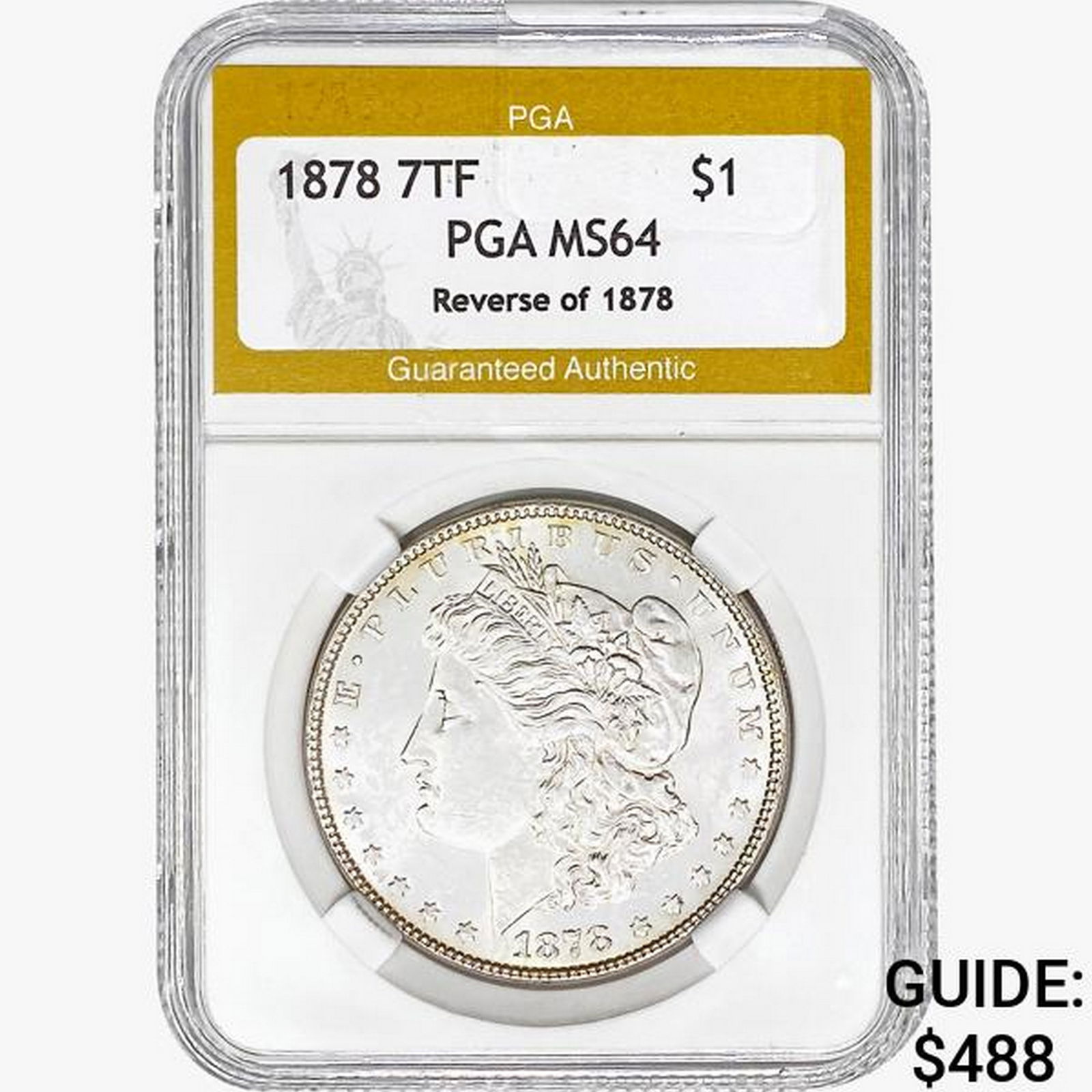 1878 Morgan Silver Dollar PGA MS64 REV 78 (1 of 2)