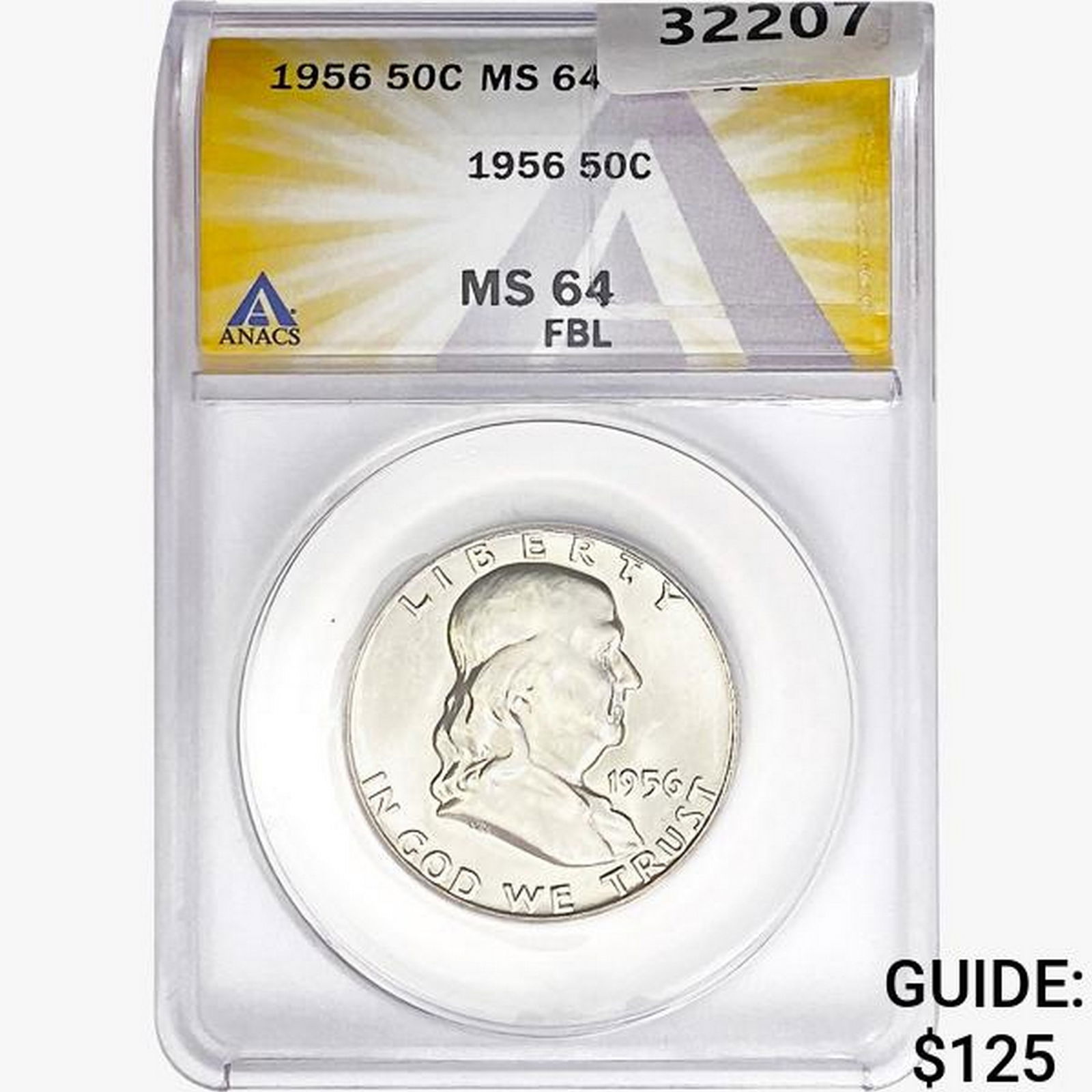 1956 Franklin Half Dollar ANACS MS64 FBL (1 of 2)