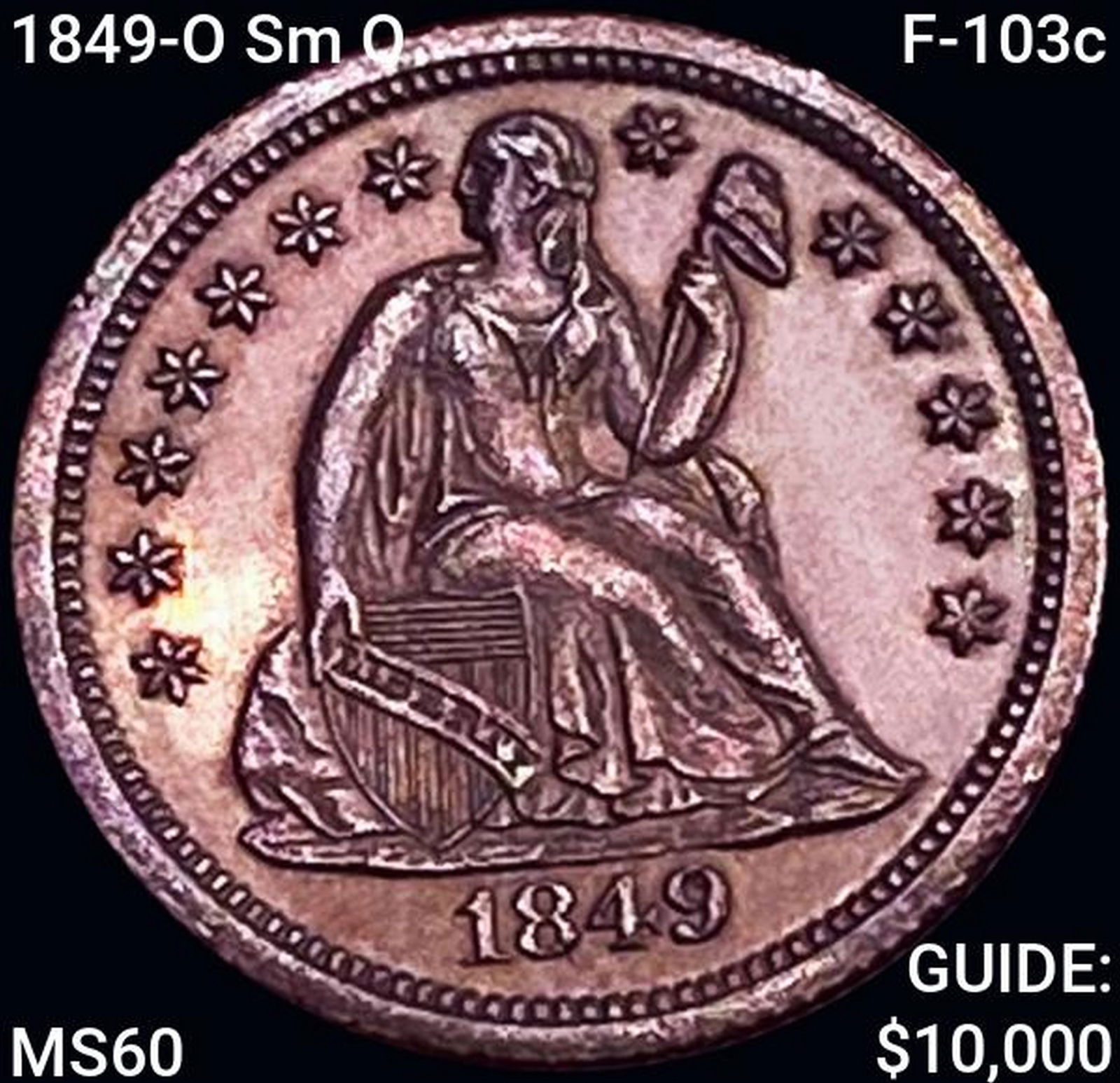 1849-O Sm O F-103c Seated Liberty Dime UNCIRCULATED (1 of 2)