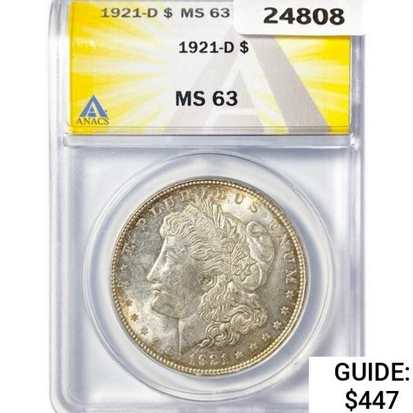 1921-D Morgan Silver Dollar ANACS MS63 (1 of 2)