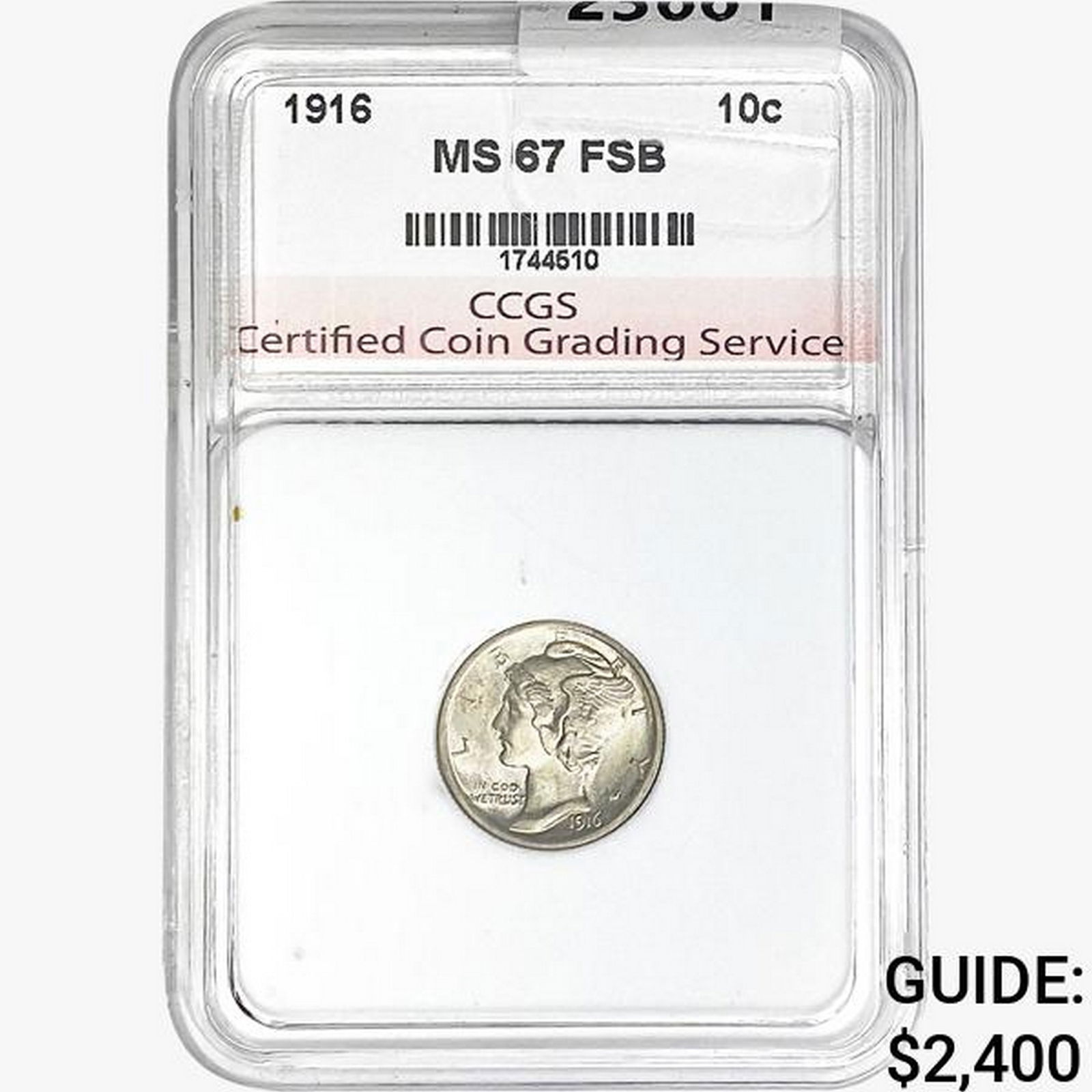 1916 Mercury Silver Dime CCGS MS67 FSB (1 of 2)
