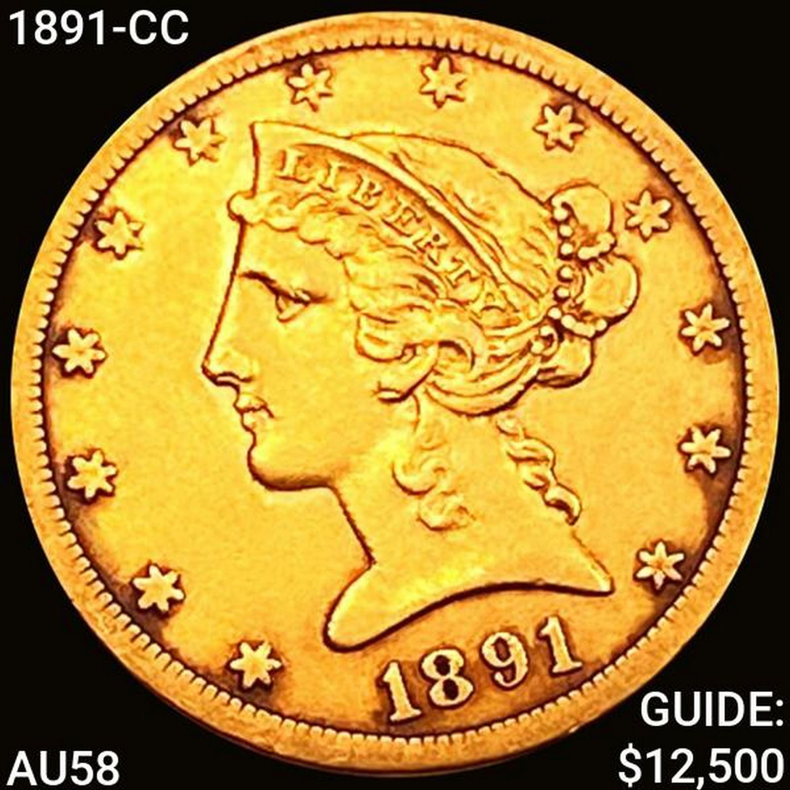 1891-CC $5 Gold Half Eagle CHOICE AU (1 of 2)