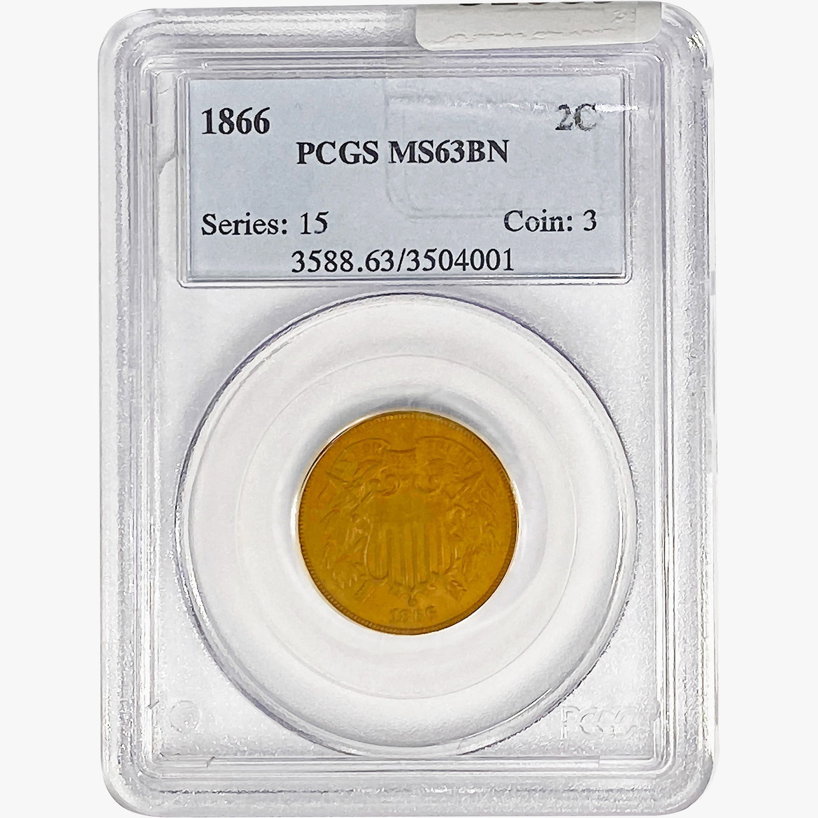1866 Two Cent Piece PCGS MS63 BN (1 of 2)