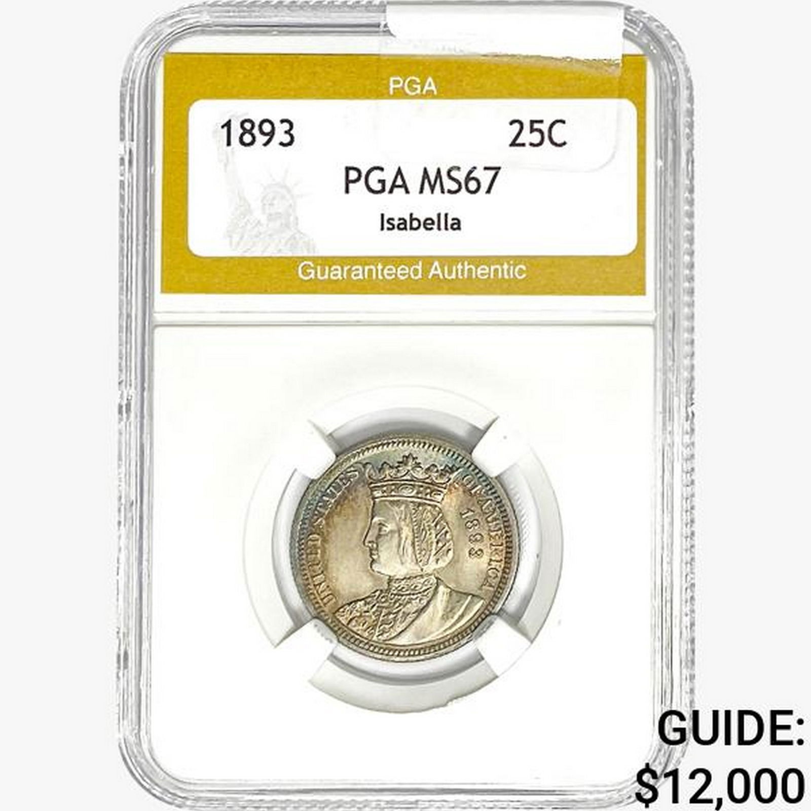 1893 Isabella Silver Quarter PGA MS67 (1 of 2)