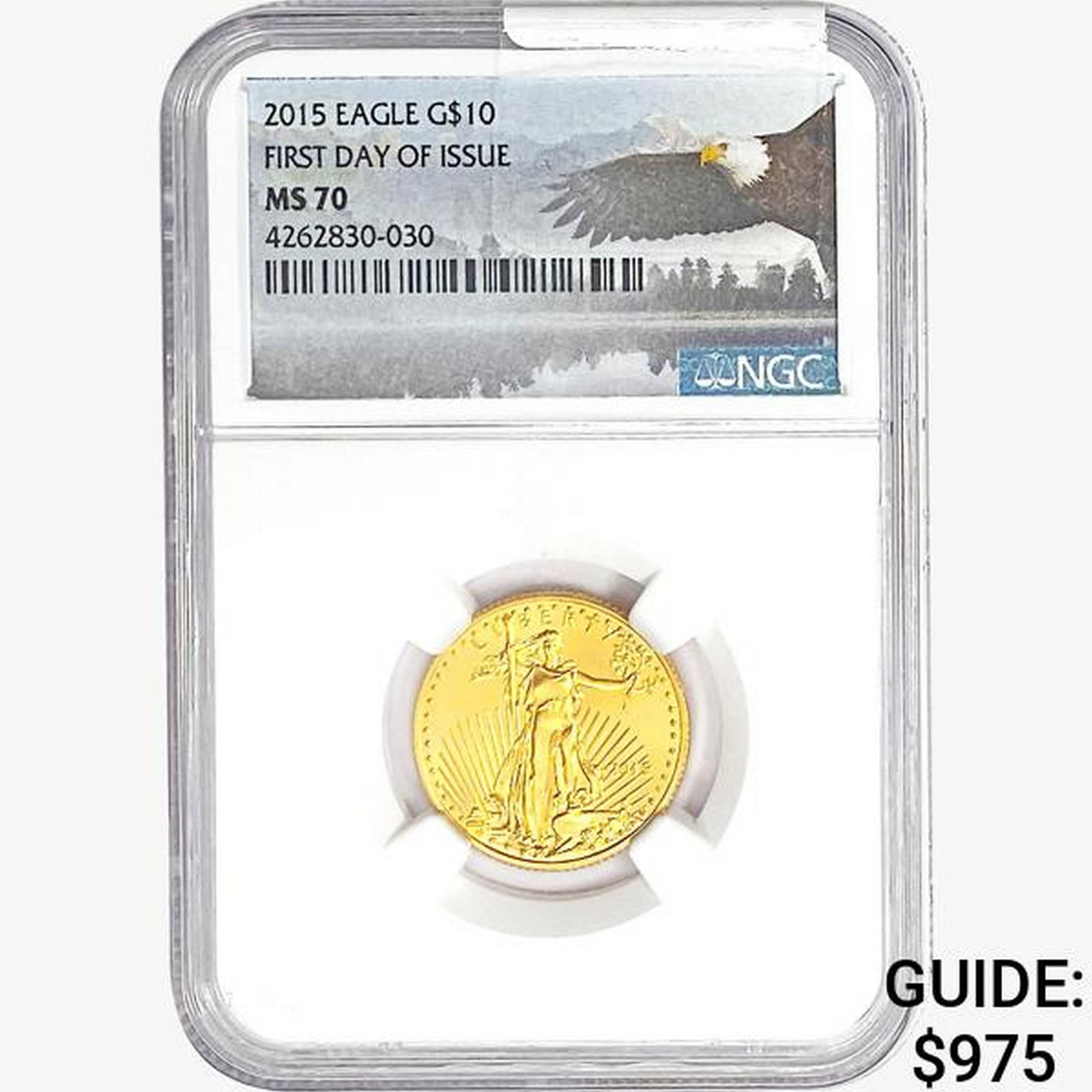 2015 1/4oz $10 AGE NGC MS70 (1 of 2)