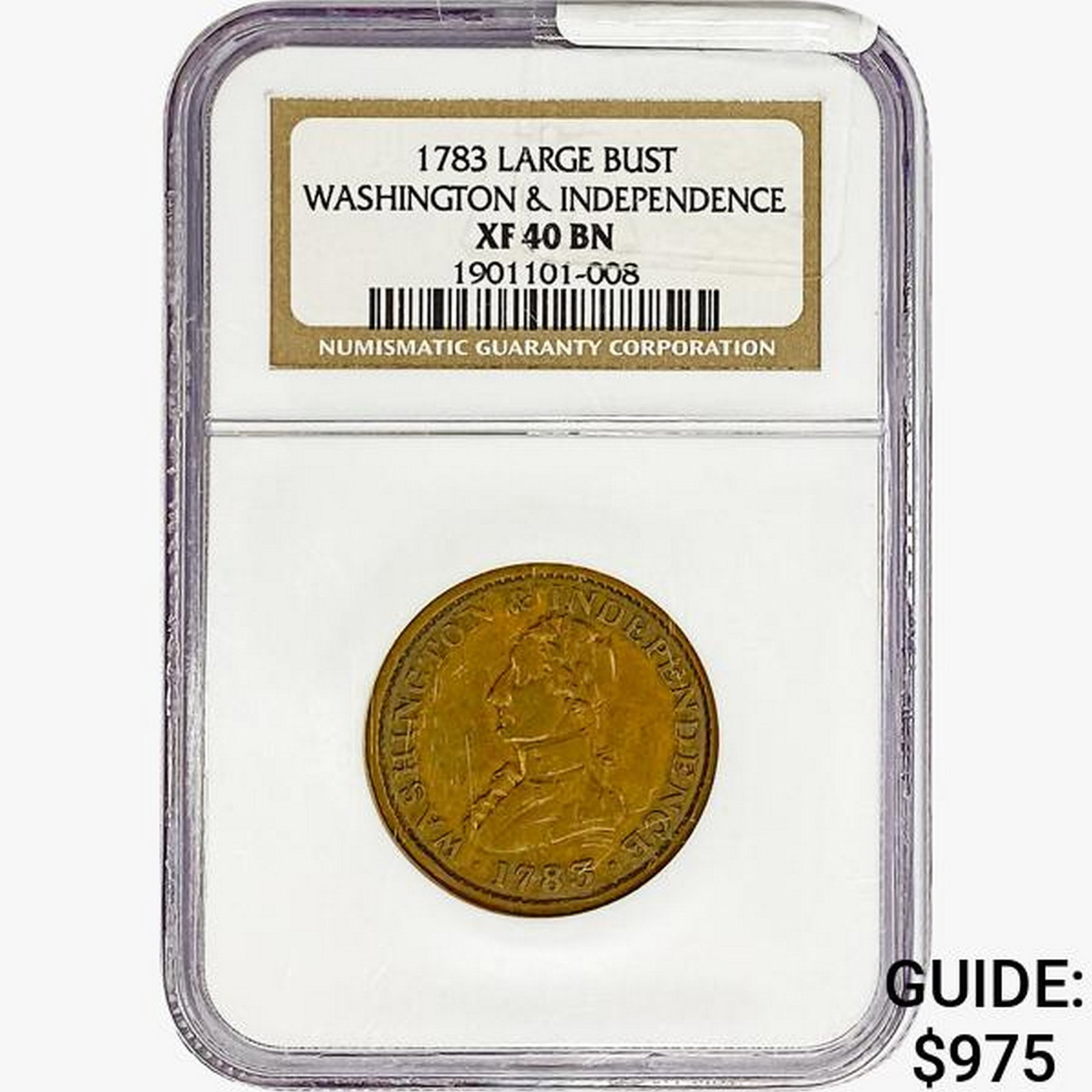 1783 Lg. Bust Wash.&Independence NGC XF40 BN: 1783 Lg. Bust Wash.&Independence NGC XF40 BN