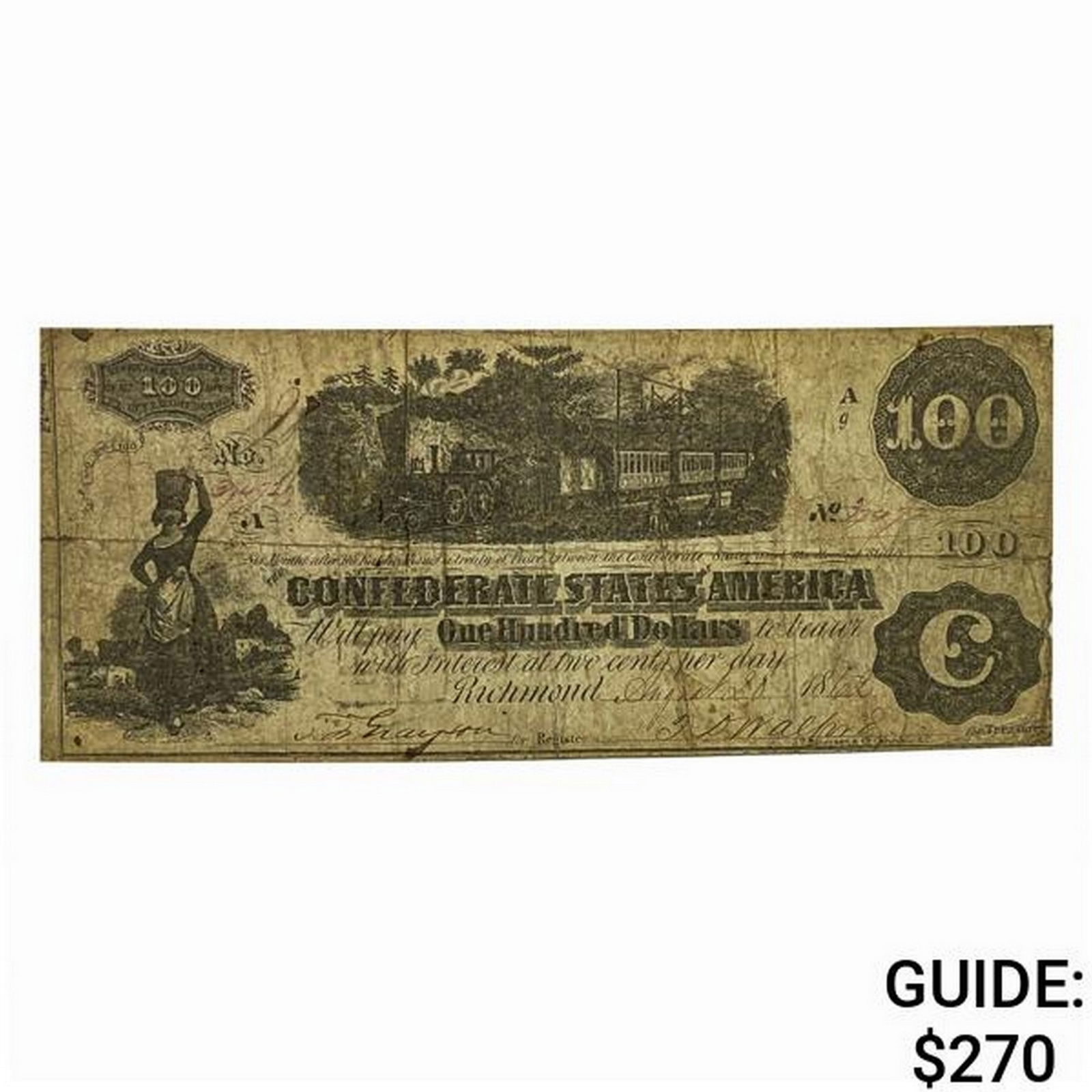 1862 $100 Confederate States of America Note (1 of 2)