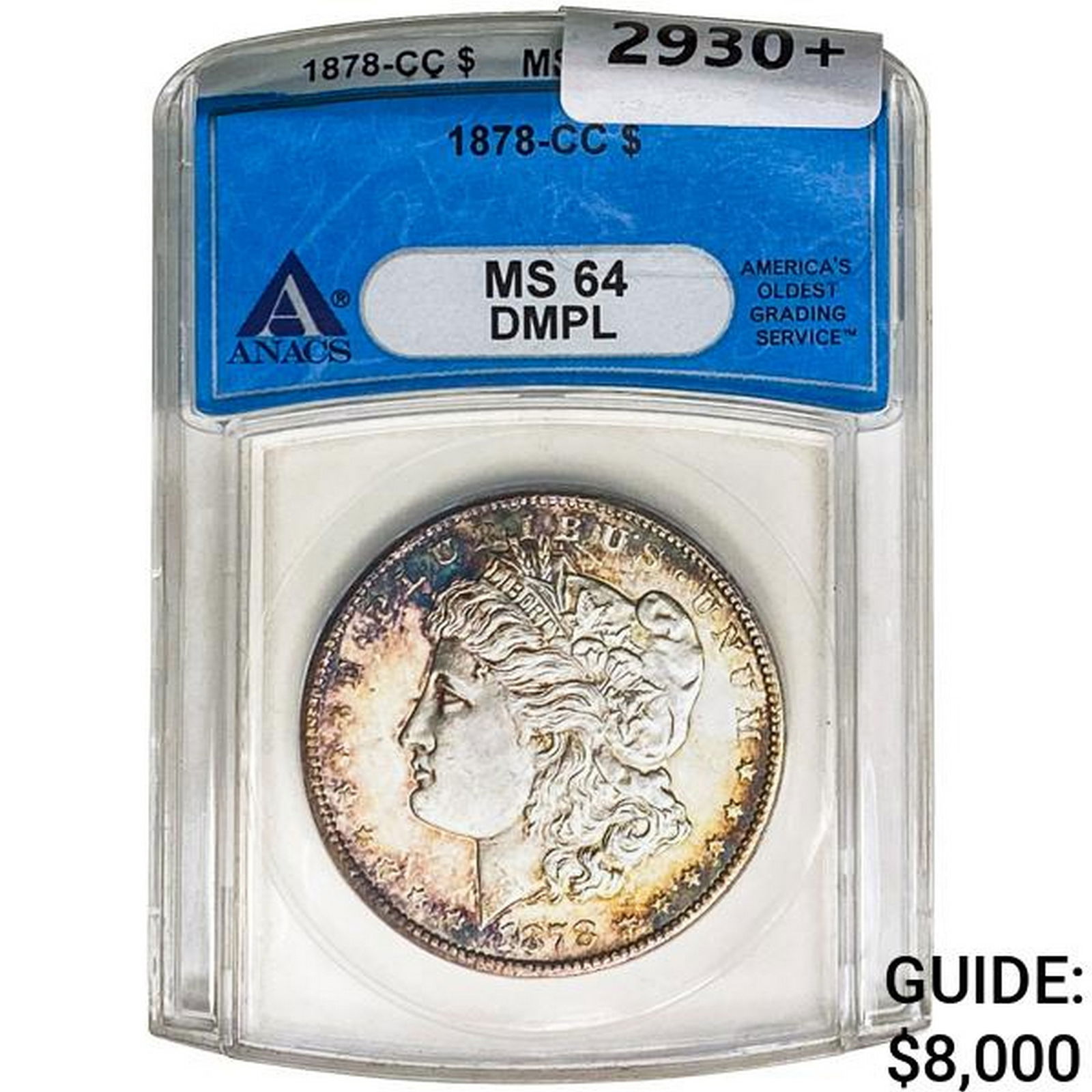 1878-CC Morgan Silver Dollar ANACS MS64 DMPL (1 of 2)