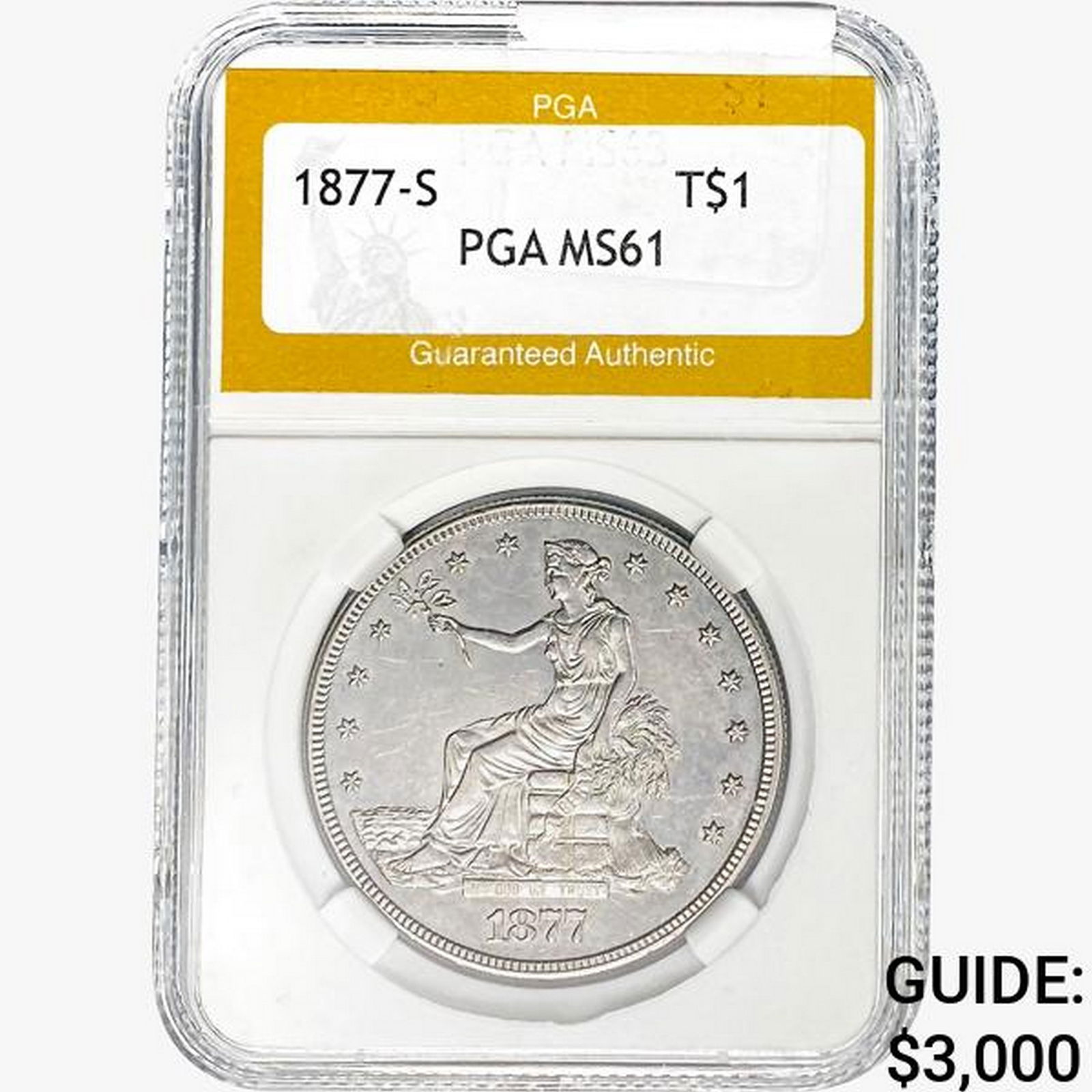 1877-S Silver Trade Dollar PGA MS61 (1 of 2)