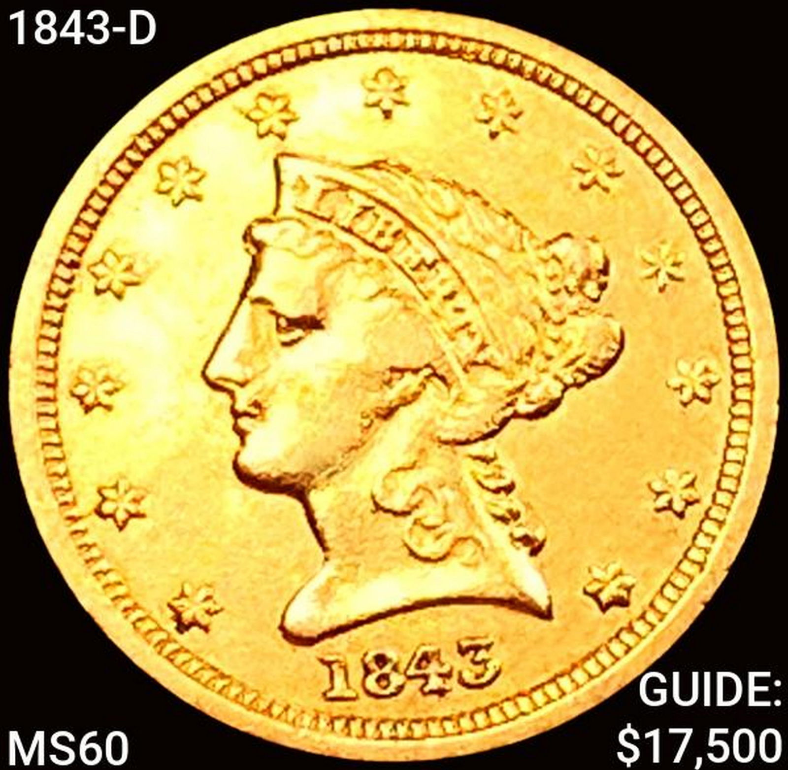 1843-D $2.50 Gold Quarter Eagle UNCIRCULATED (1 of 2)
