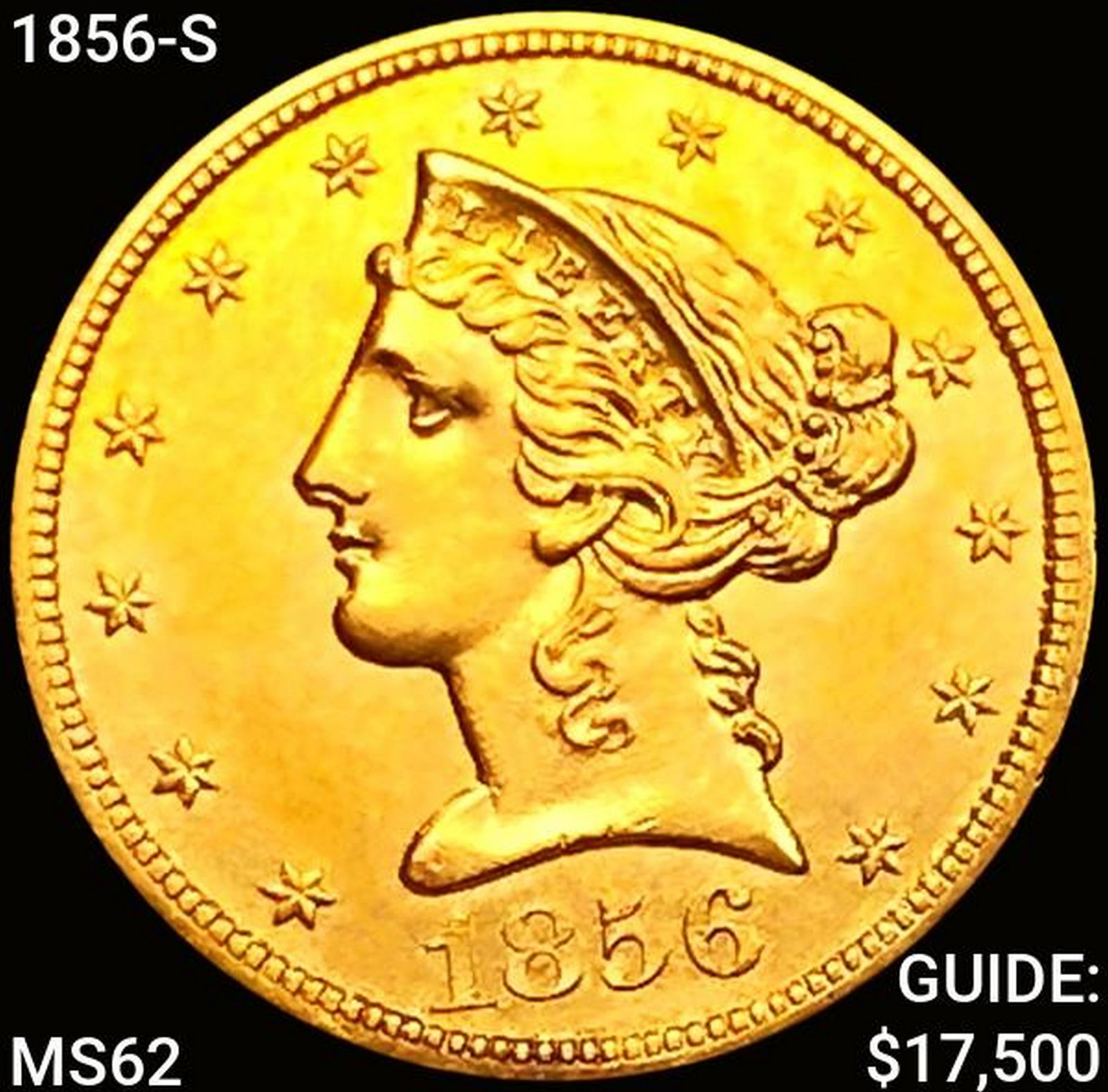 1856-S $5 Gold Half Eagle UNCIRCULATED (1 of 2)