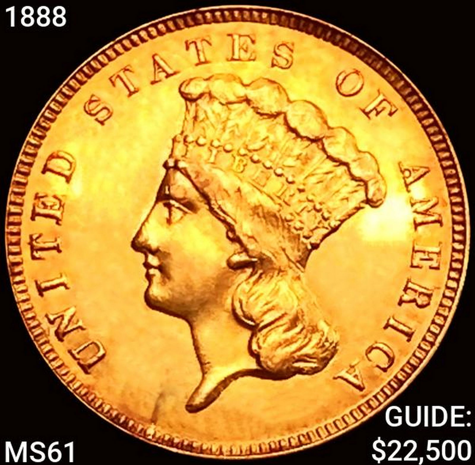 1888 $3 Gold Piece UNCIRCULATED (1 of 2)
