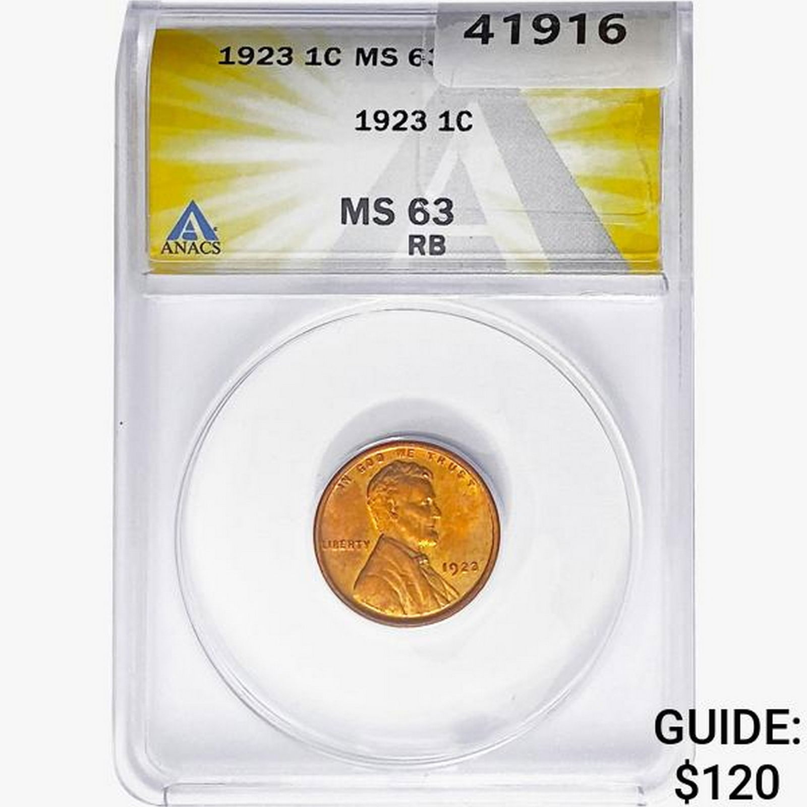 1923 Wheat Cent ANACS MS63 RB (1 of 2)
