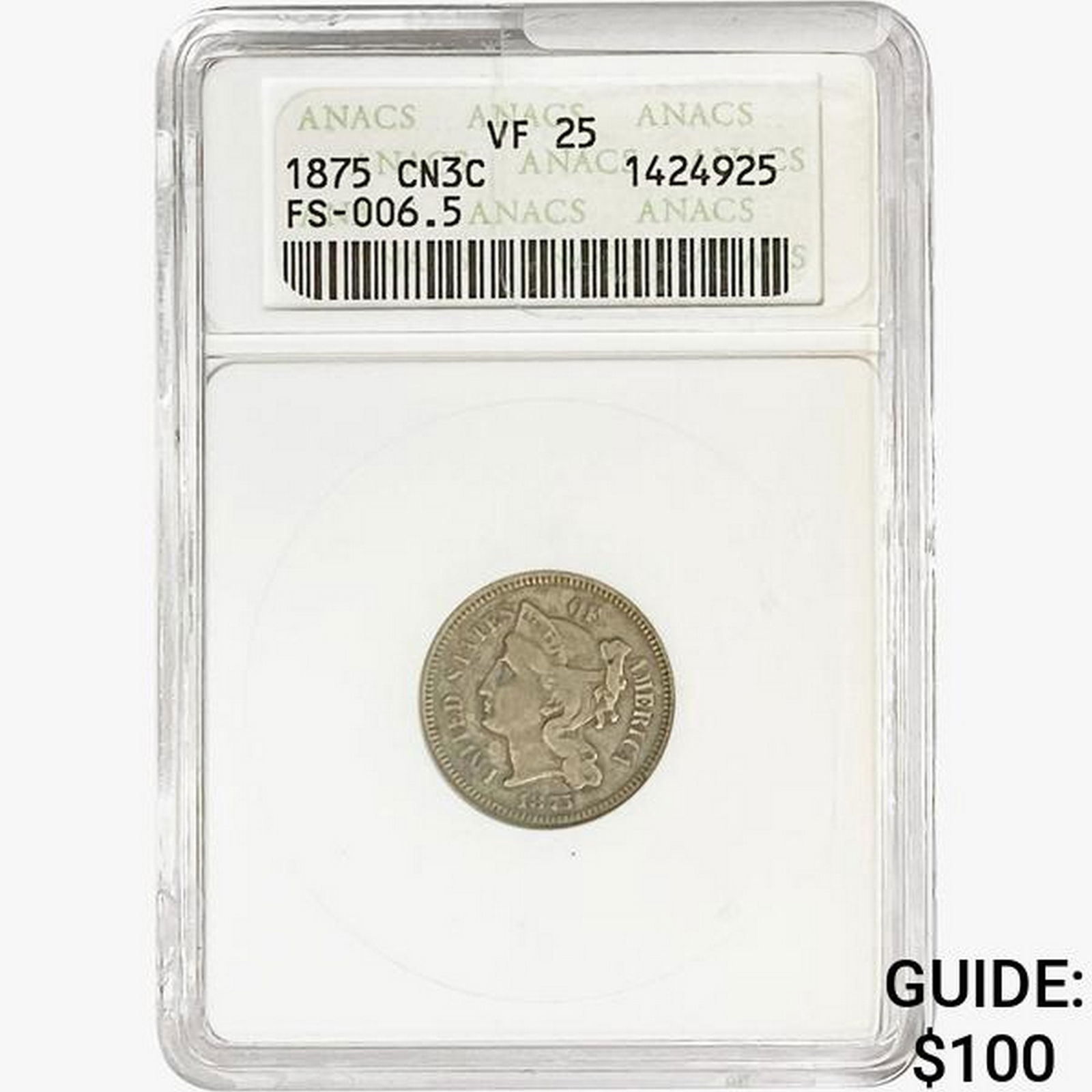 1875 Nickel Three Cent ANACS VF25 FS-006.5 (1 of 2)