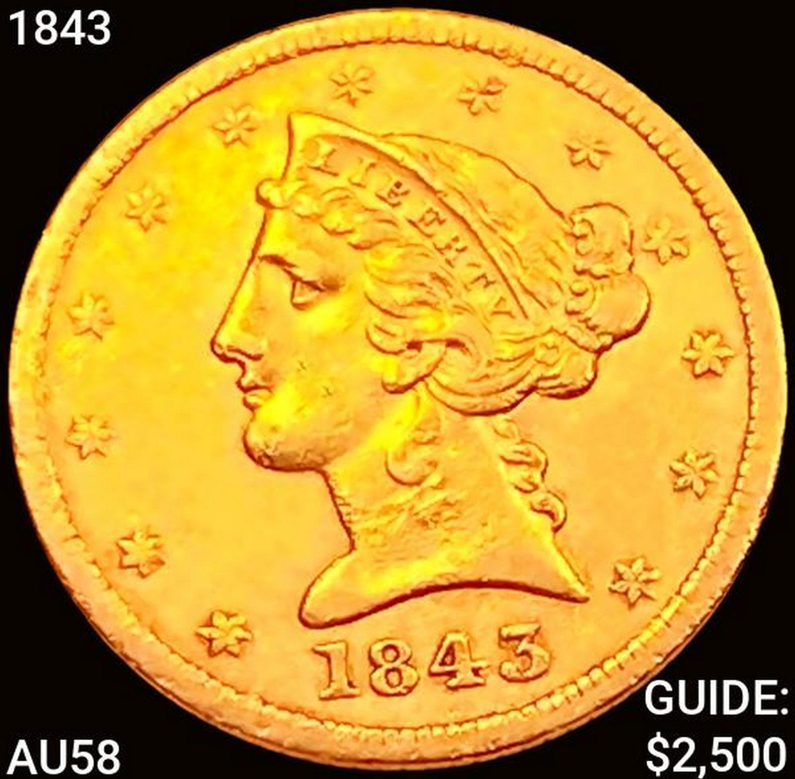 1843 $5 Gold Half Eagle CHOICE AU (1 of 2)