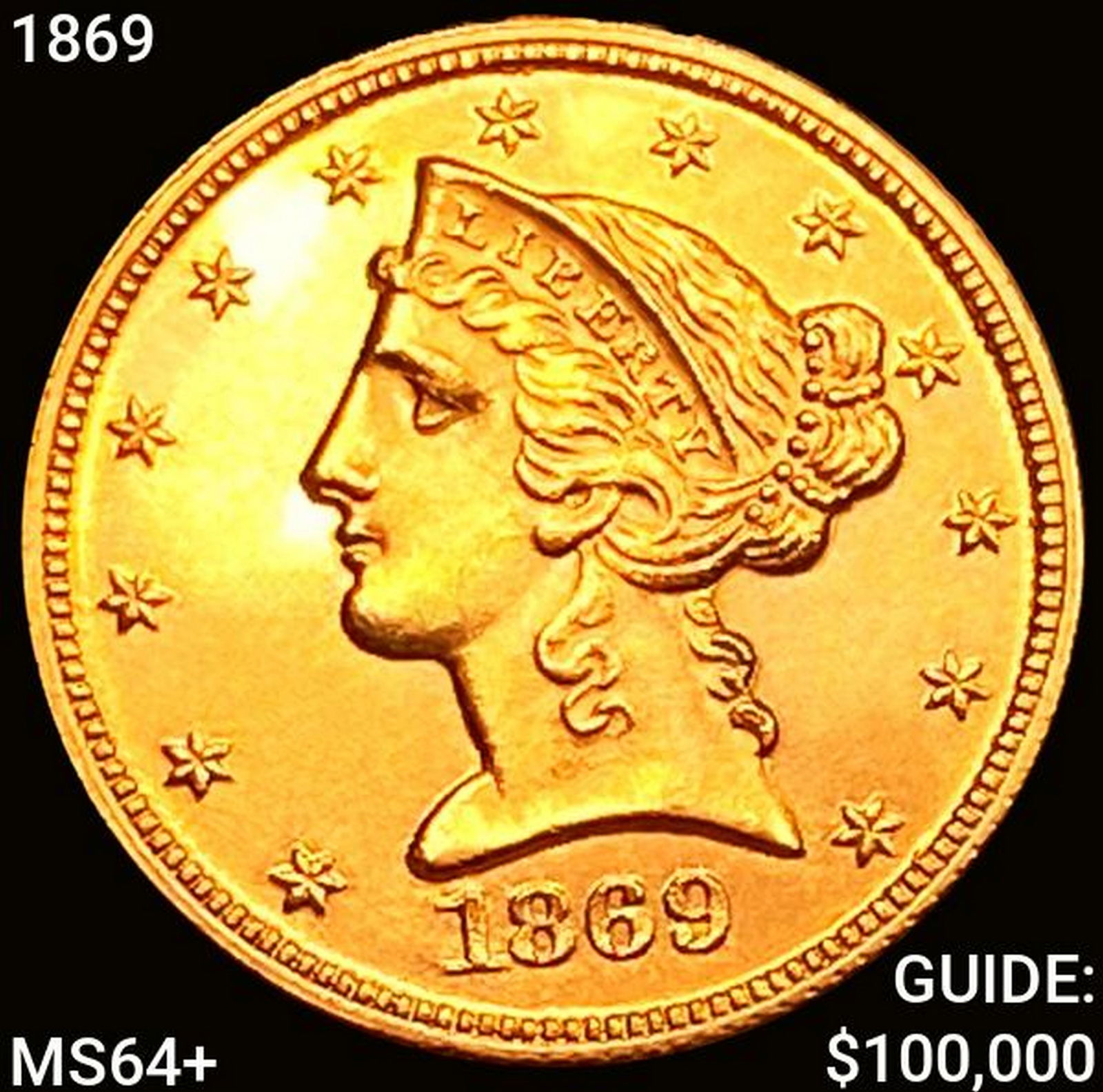 1869 $5 Gold Half Eagle CHOICE BU+ (1 of 2)