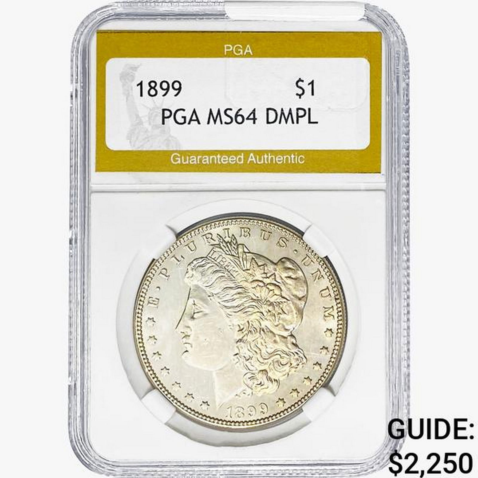 1899 Morgan Silver Dollar PGA MS64 DMPL (1 of 2)