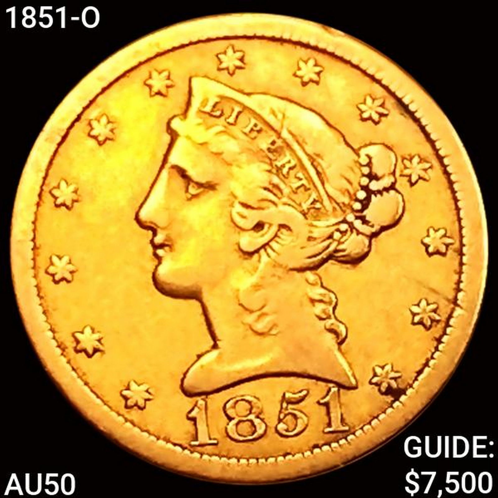 1851-O $5 Gold Half Eagle CLOSELY UNCIRCULATED (1 of 2)