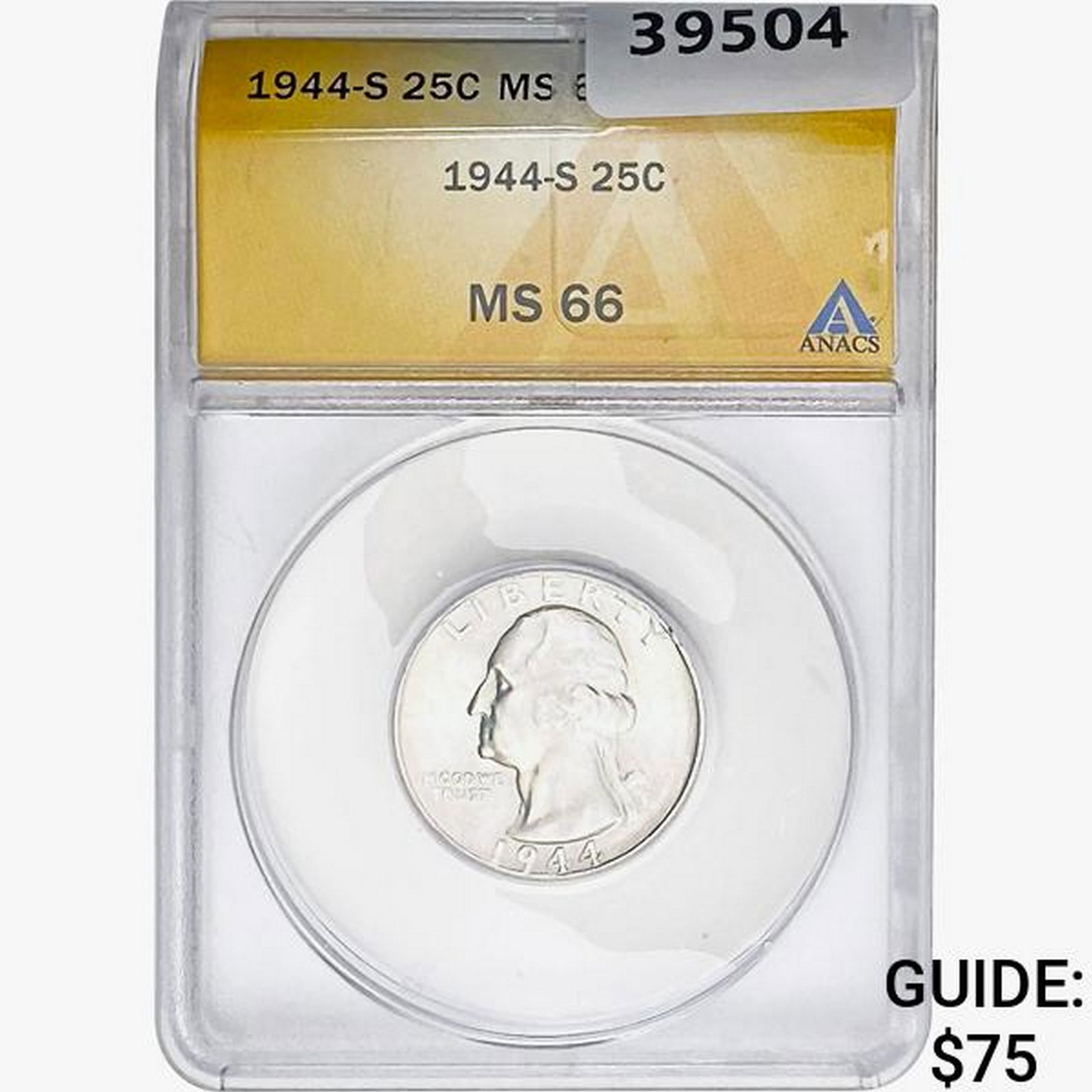 1944-S Washington Silver Quarter ANACS MS66 (1 of 2)