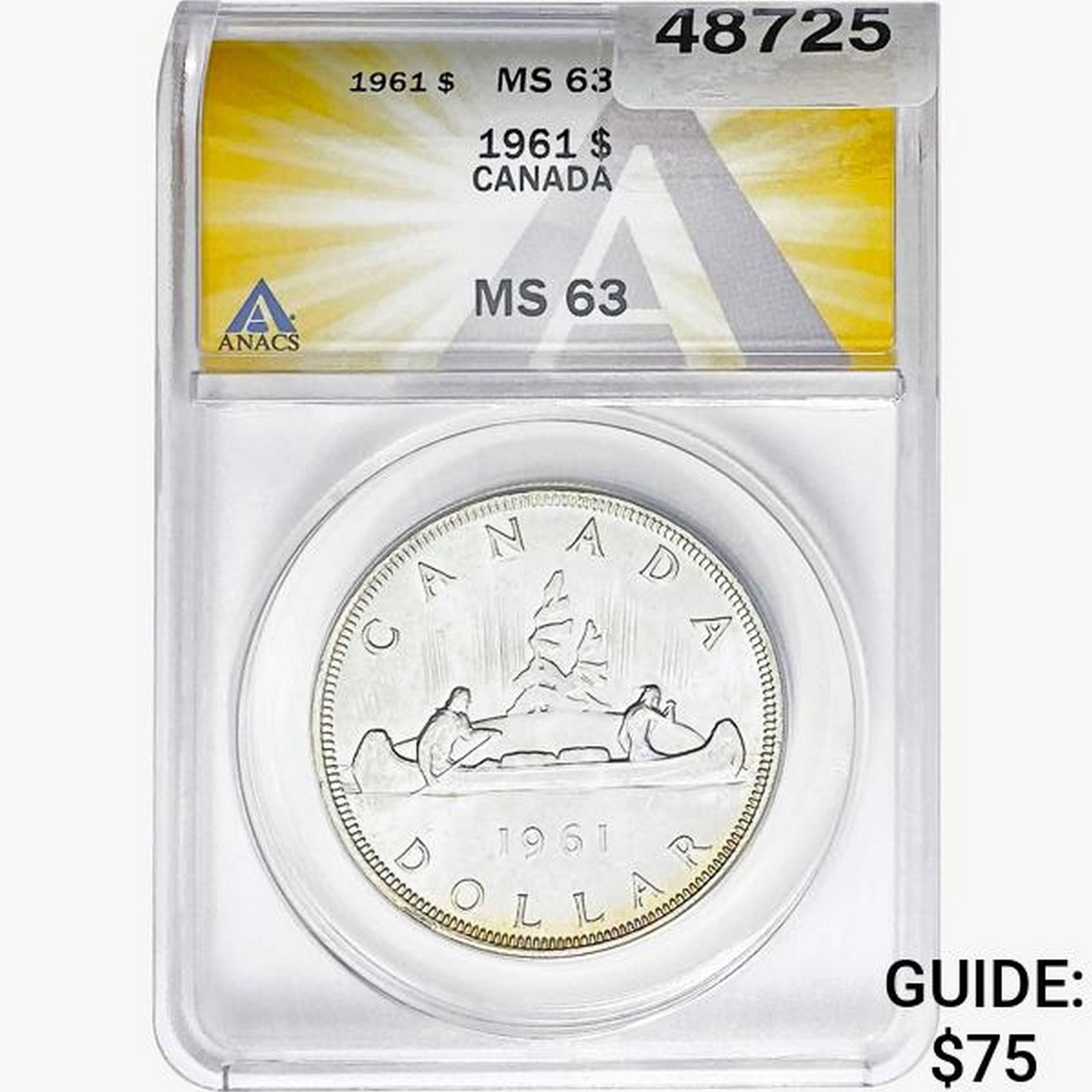 1961 Canada Silver Dollar Elizabeth II ANACS MS63 (1 of 2)