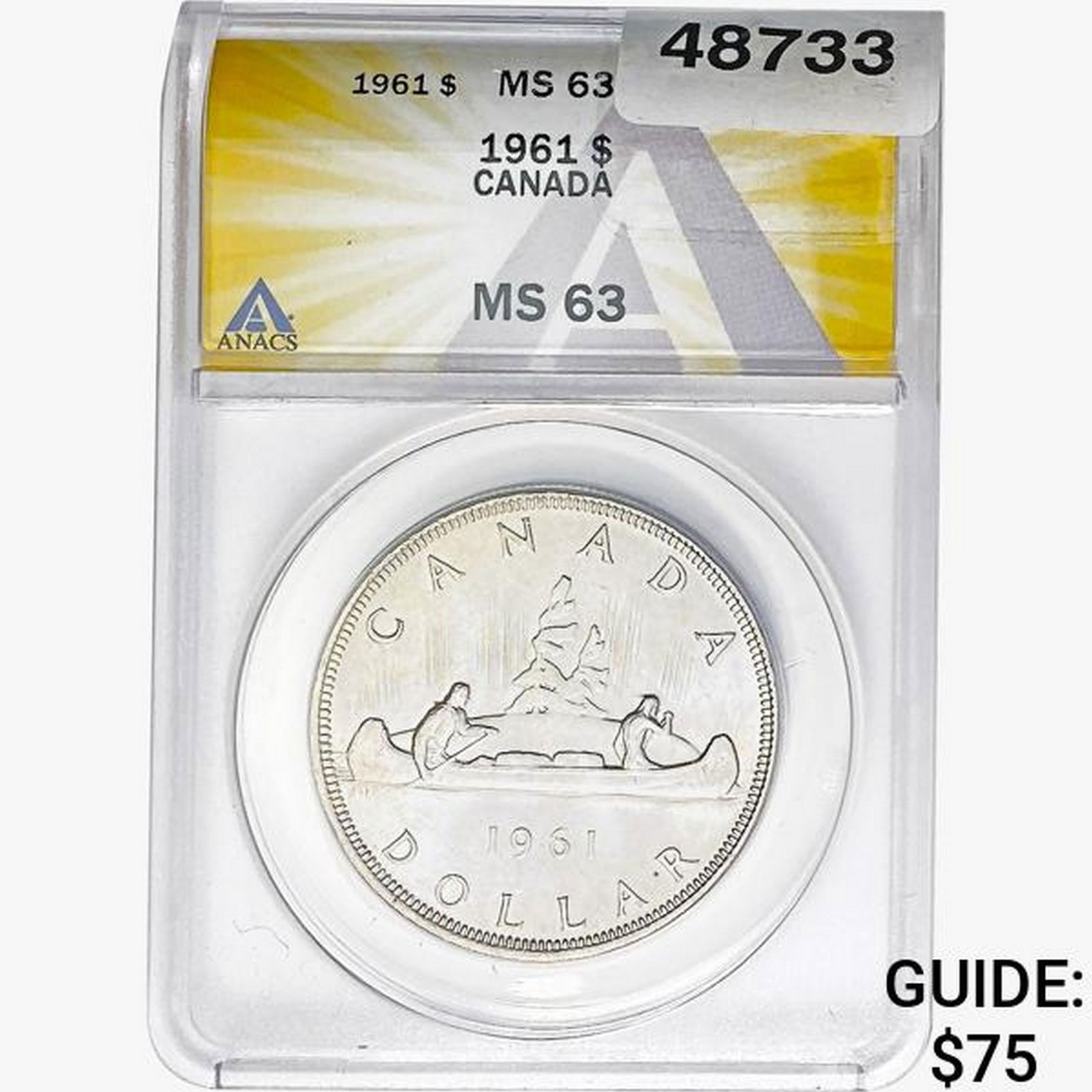 1961 Canada Silver Dollar Elizabeth II ANACS MS63 (1 of 2)