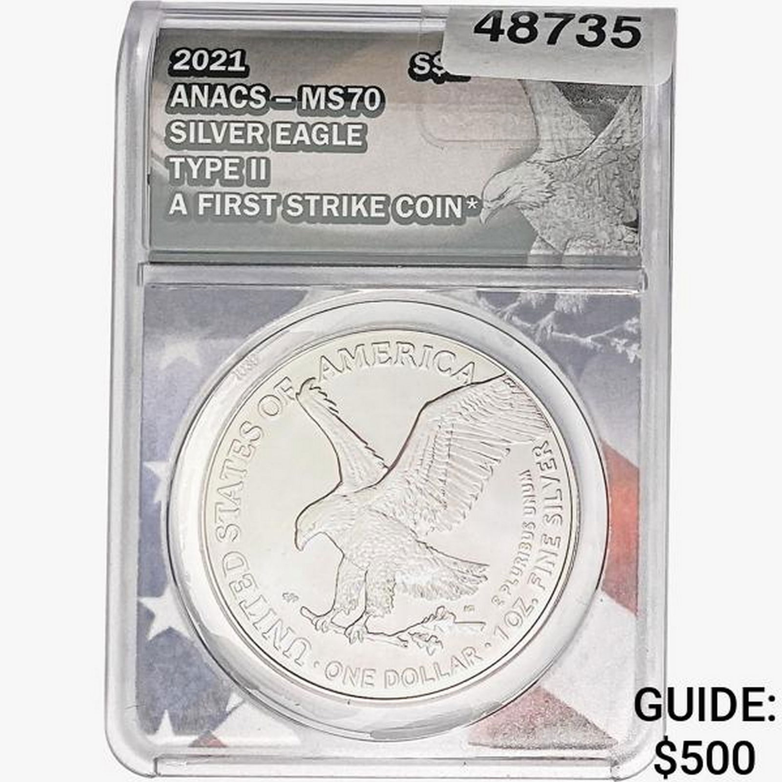 2021 Silver Eagle ANACS MS70 TY2, First Strike Coin (1 of 2)