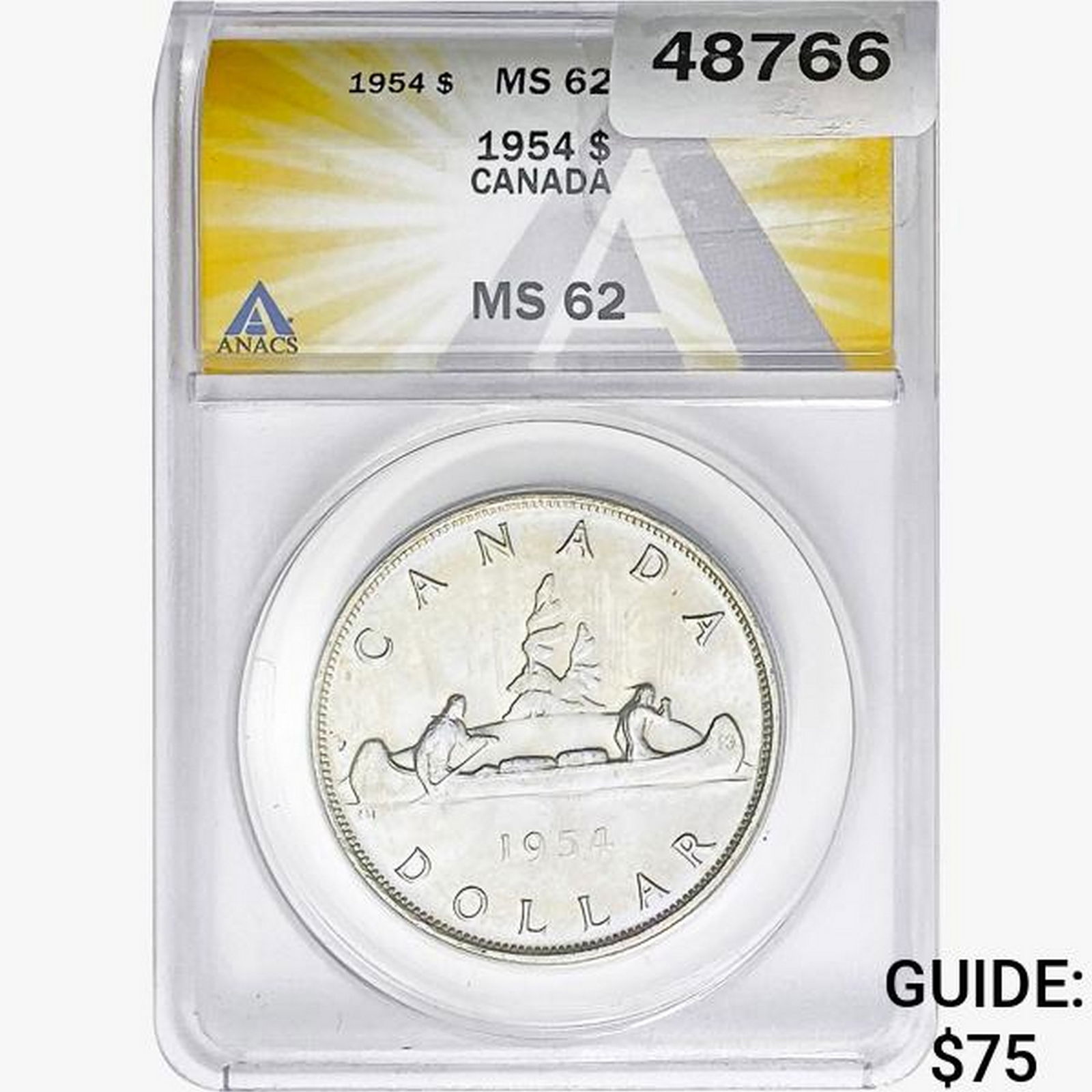 1954 Canada Silver Dollar Elizabeth II ANACS MS62 (1 of 2)