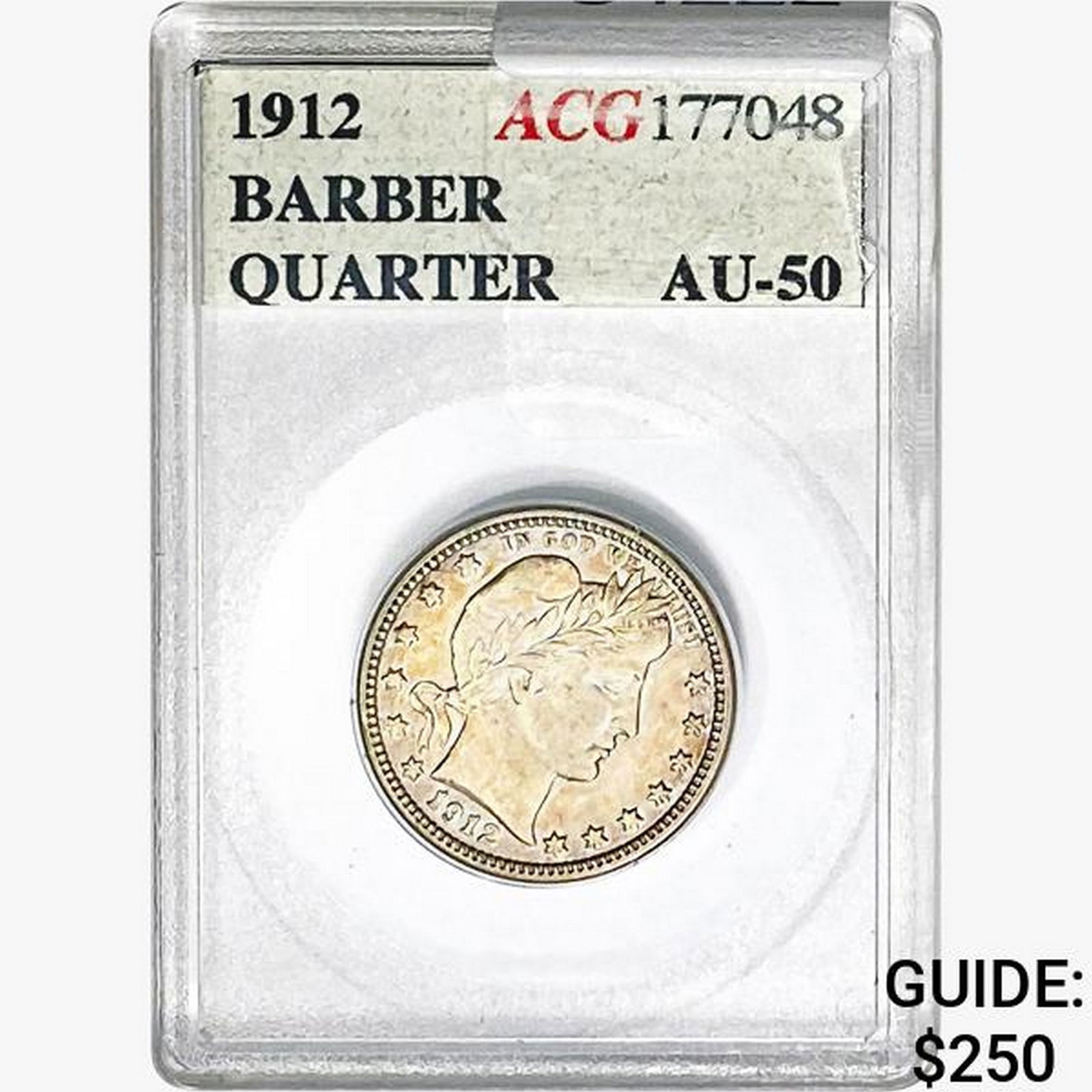 1912 Barber Quarter ACG AU50 (1 of 2)