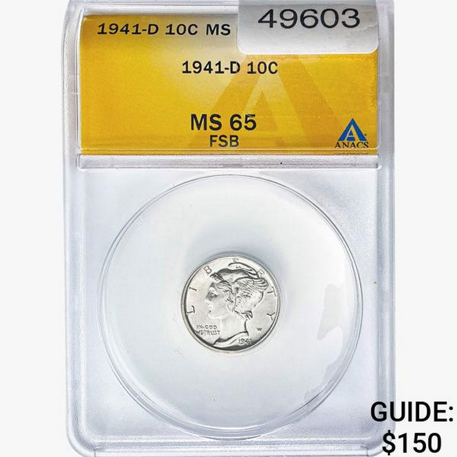 1941-D Mercury Silver Dime ANACS MS65 (1 of 2)