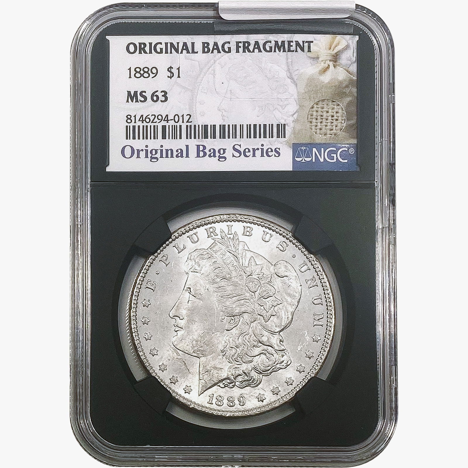 1889 Morgan Silver Dollar NGC MS63 Bag Fragment (1 of 2)