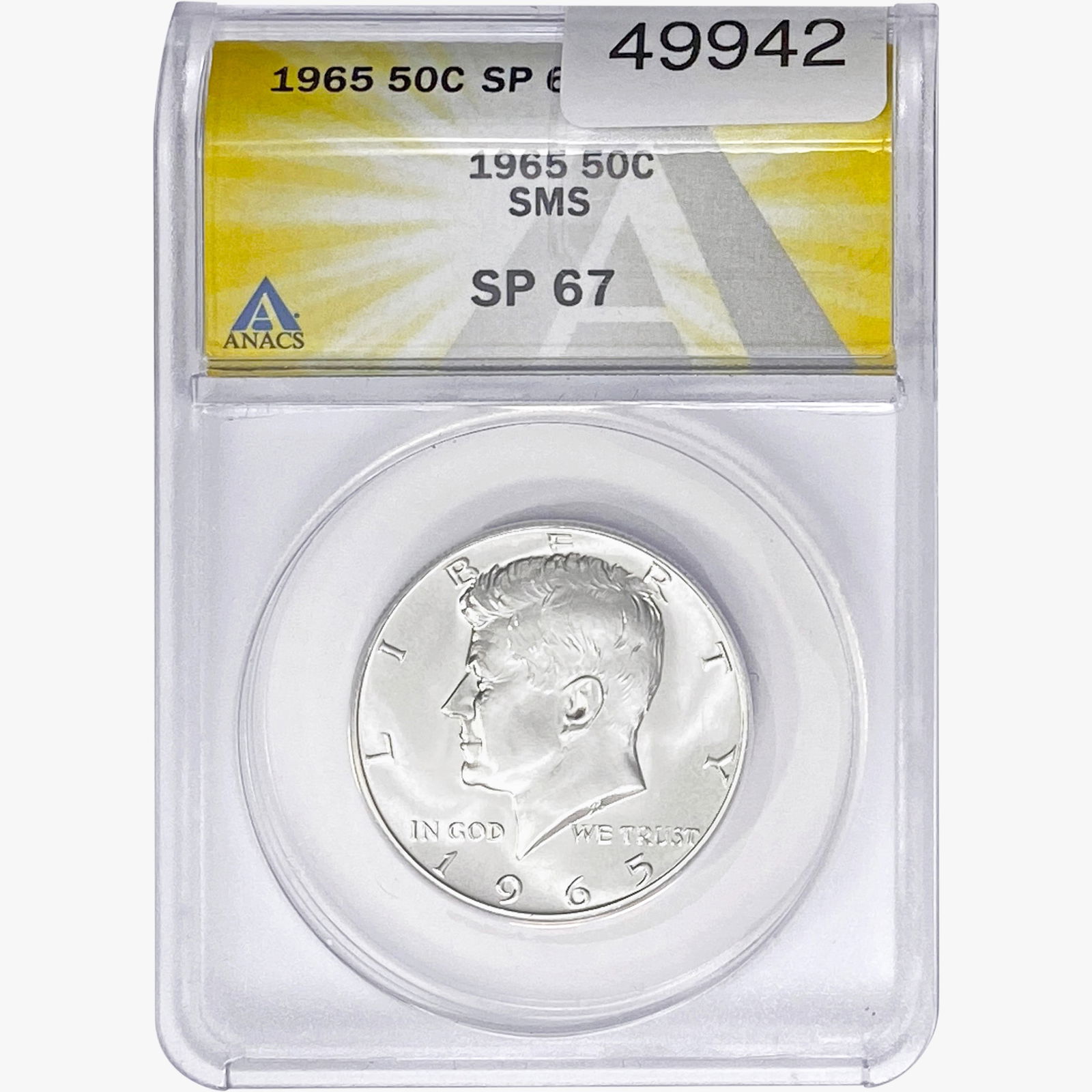 1965 Kennedy Half Dollar ANACS SP67 SMS (1 of 2)