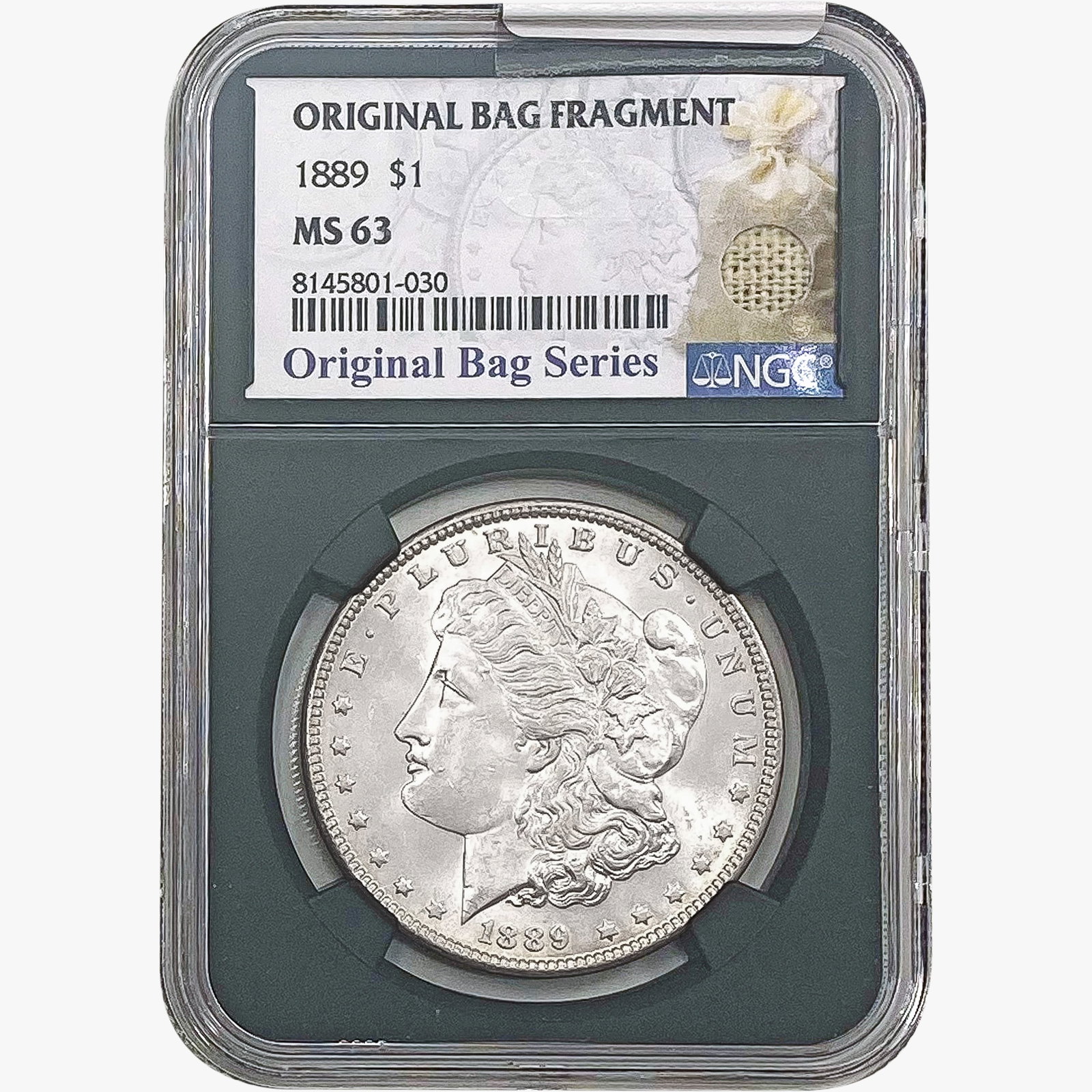 1889 Morgan Silver Dollar NGC MS63 Bag Fragment (1 of 2)