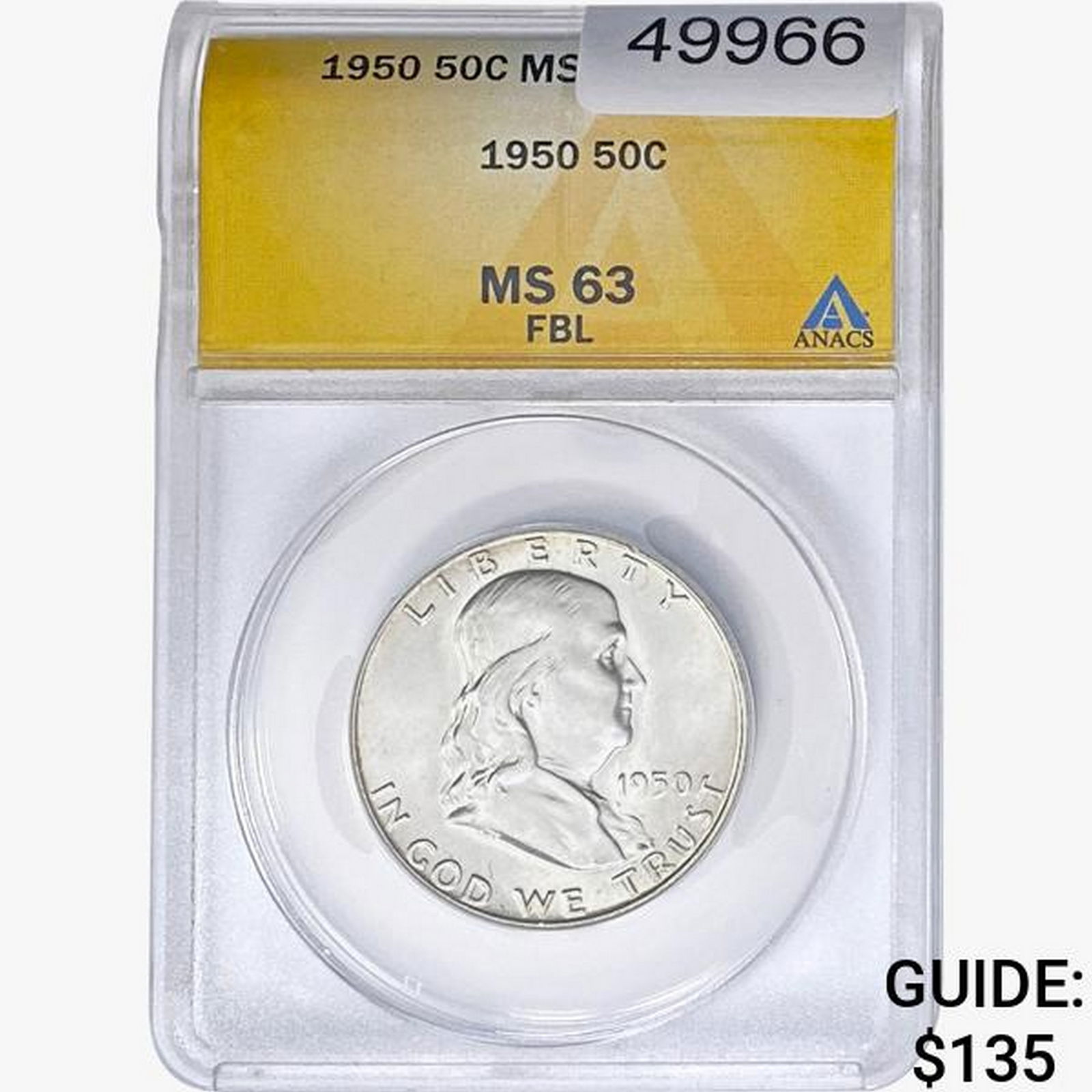 1950 Franklin Half Dollar ANACS MS63 FBL (1 of 2)