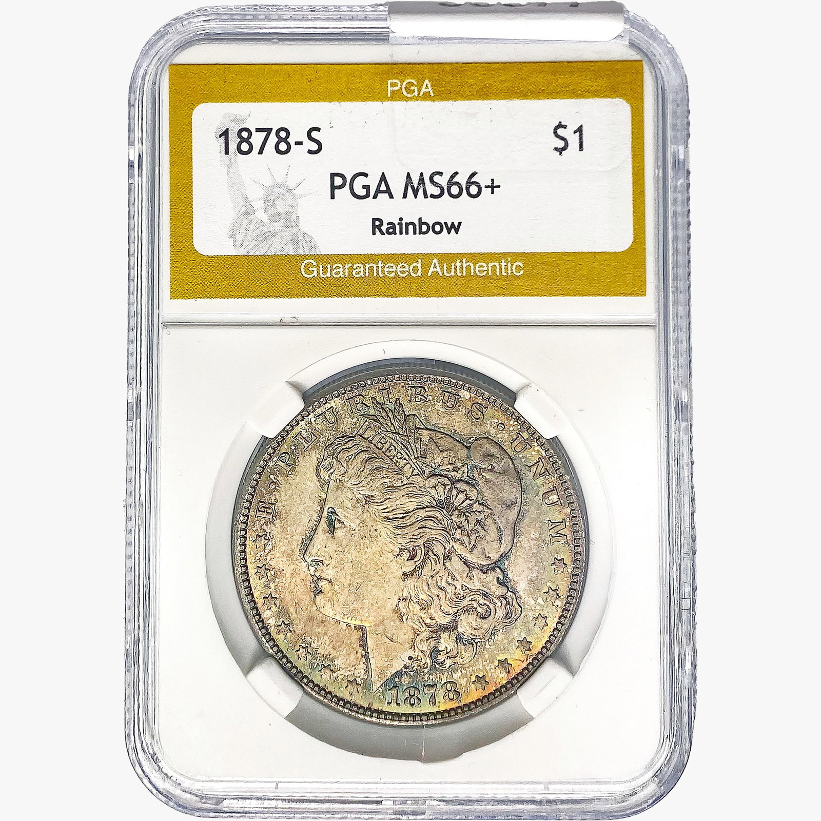 1878-S Morgan Silver Dollar PGA MS66+ Rainbow: 1878-S Morgan Silver Dollar PGA MS66+ Rainbow