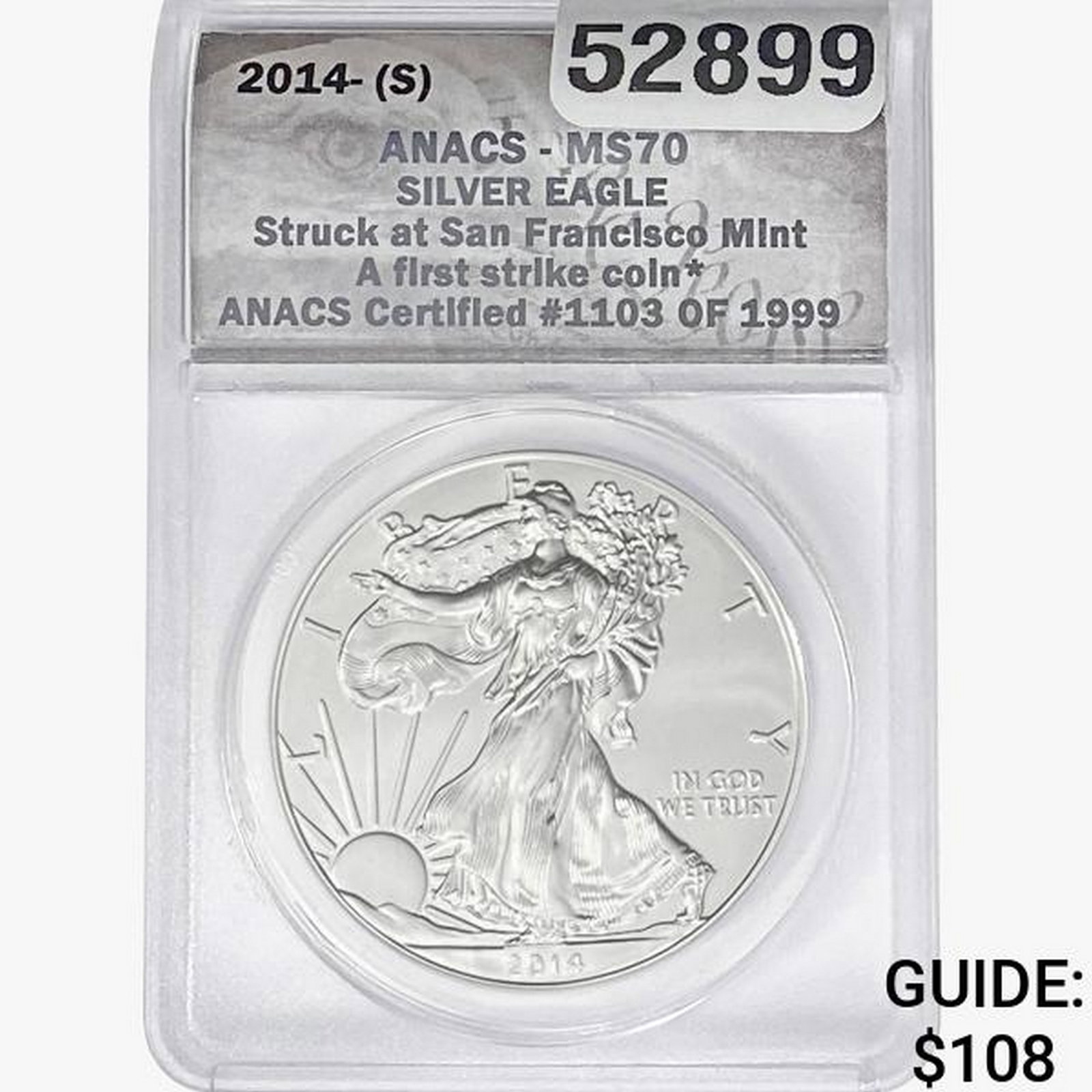 2014-S Silver Eagle ANACS MS70: 2014-S Silver Eagle ANACS MS70