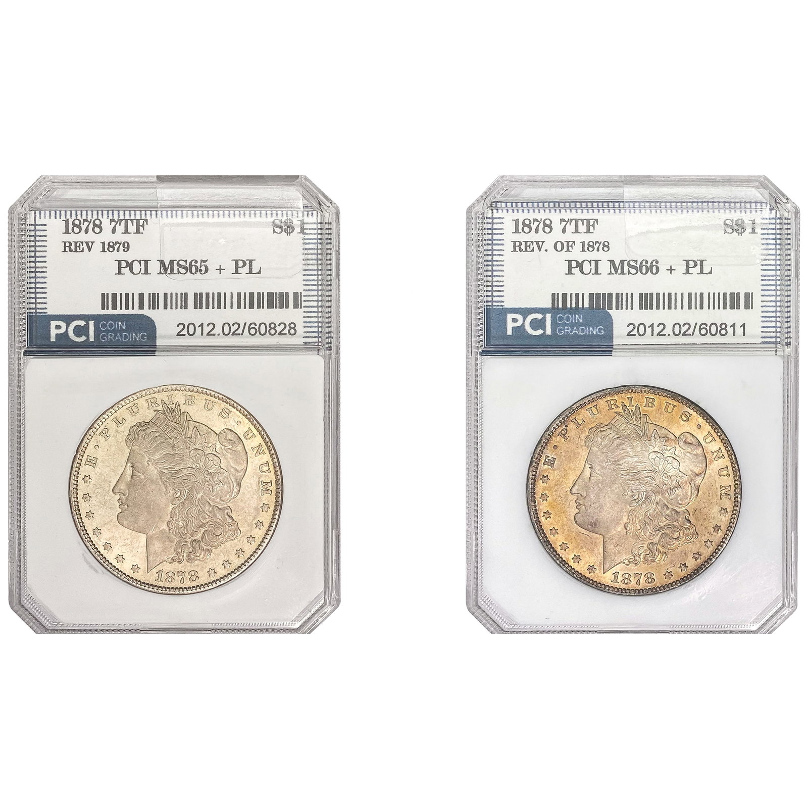[1] 1878 Rev of 79 [1] 1878 Morgan Silv Dollar PCI MS65-66 PL: [1] 1878 Rev of 79 [1] 1878 Morgan Silv Dollar PCI MS65-66 PL