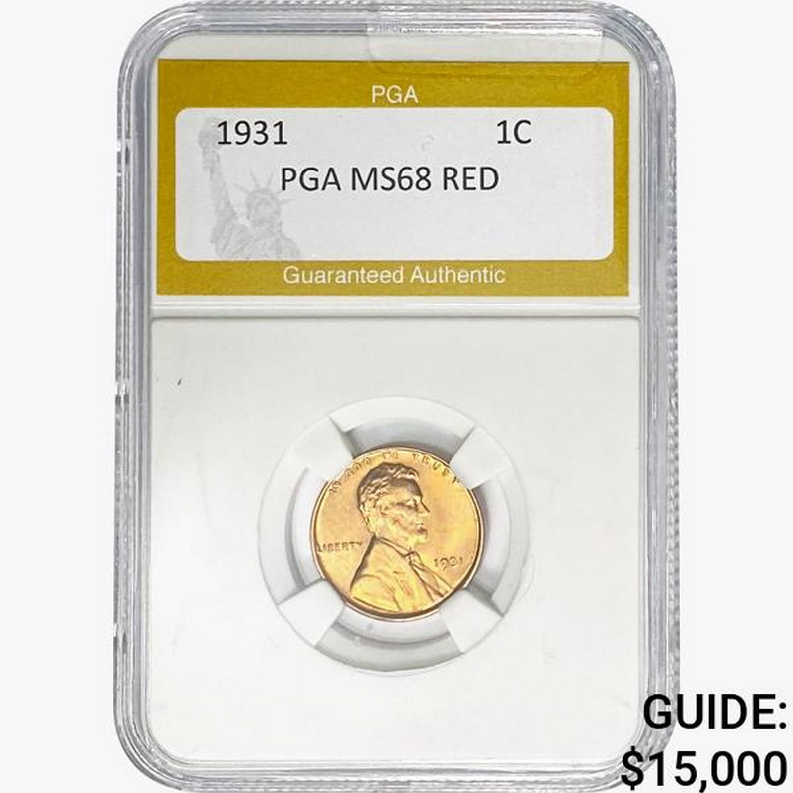 1931 Wheat Cent PGA MS68 RED (1 of 2)