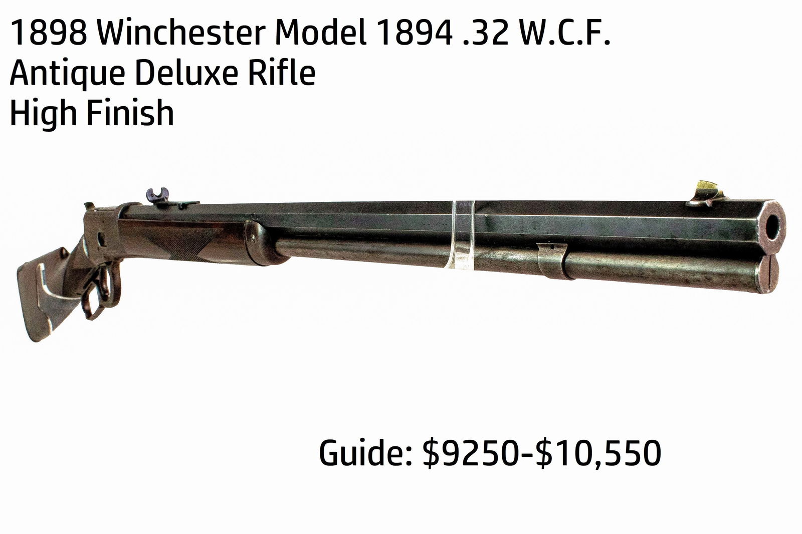 1898 Winchester Model 1894 .32 W.C.F. Antique Delu: 1898 Winchester Model 1894 .32 W.C.F. Antique Delu