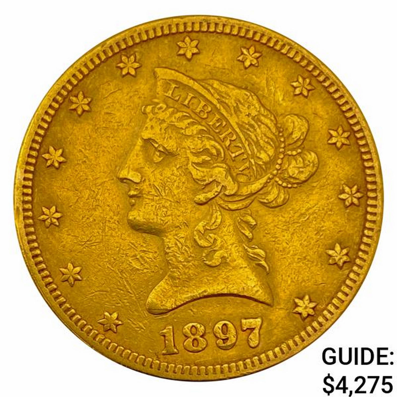 1897 $10 Gold Eagle UNCIRCULATED (1 of 2)