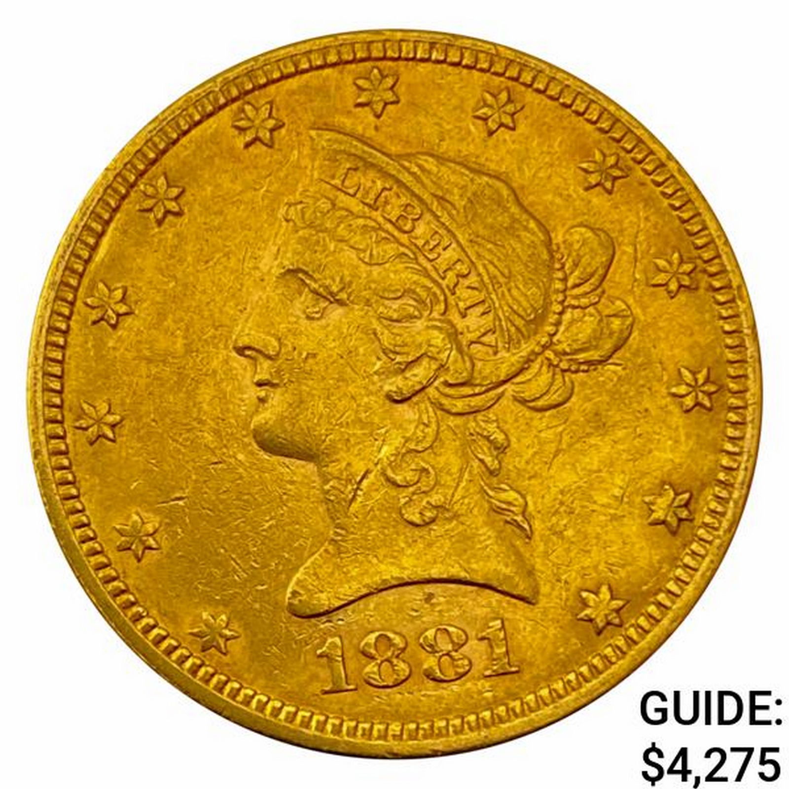 1881 $10 Gold Eagle UNCIRCULATED (1 of 2)