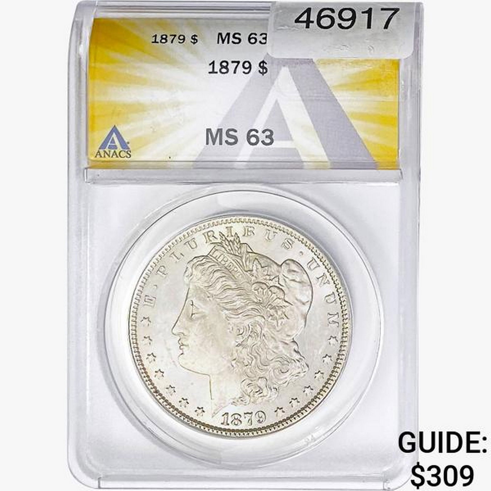 1879 Morgan Silver Dollar ANACS MS63 (1 of 2)