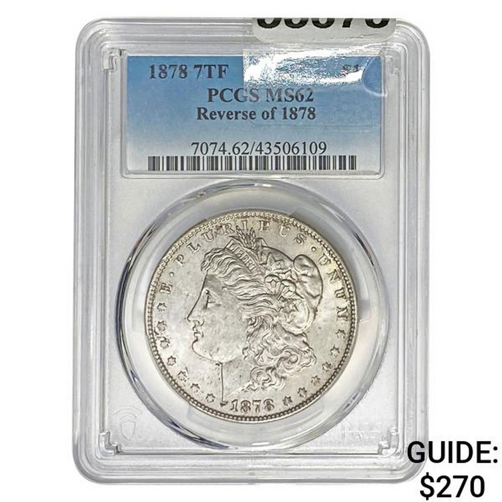 1878 7TF Morgan Dollar PCGS MS62 (1 of 2)