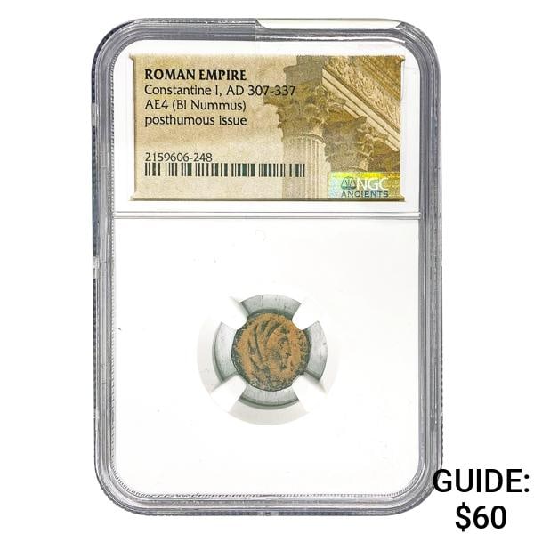 Roman Constantine I, AD 307-337 AE4 BI Nummus NGC: Roman Constantine I, AD 307-337 AE4 BI Nummus NGC