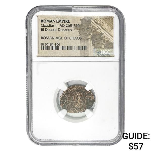 Roman Claudius II, AD 268-270 BI DBL Denarius NGC: Roman Claudius II, AD 268-270 BI DBL Denarius NGC