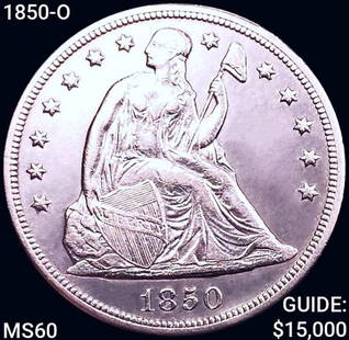 1850-O Seated Liberty Dollar UNCIRCULATED: 1850-O Seated Liberty Dollar UNCIRCULATED